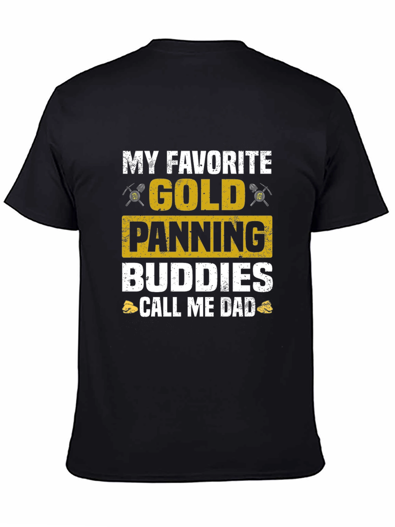 Gold Panning Buddies Dad T-Shirt