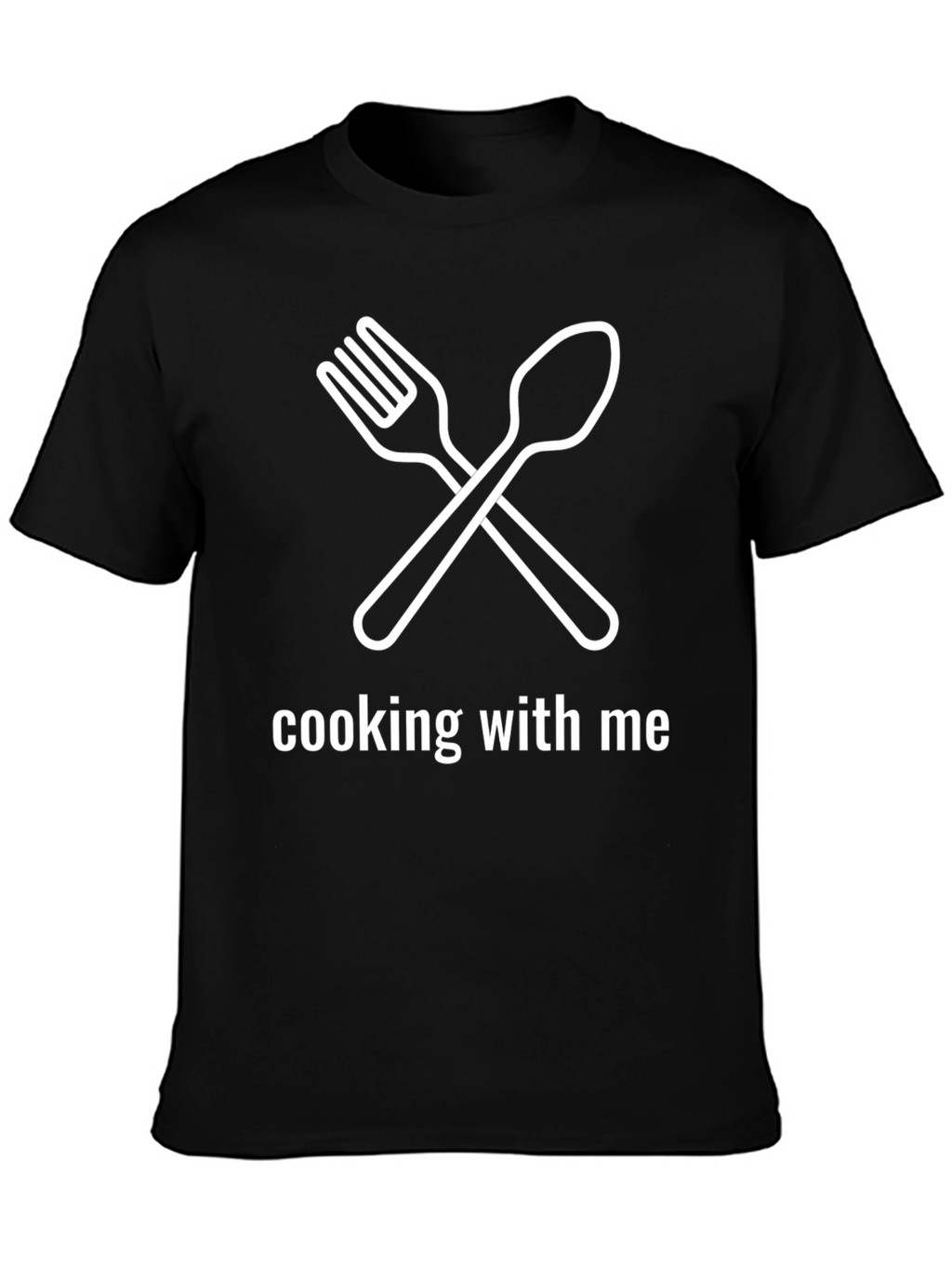 Cooking With Me Graphic T-Shirt