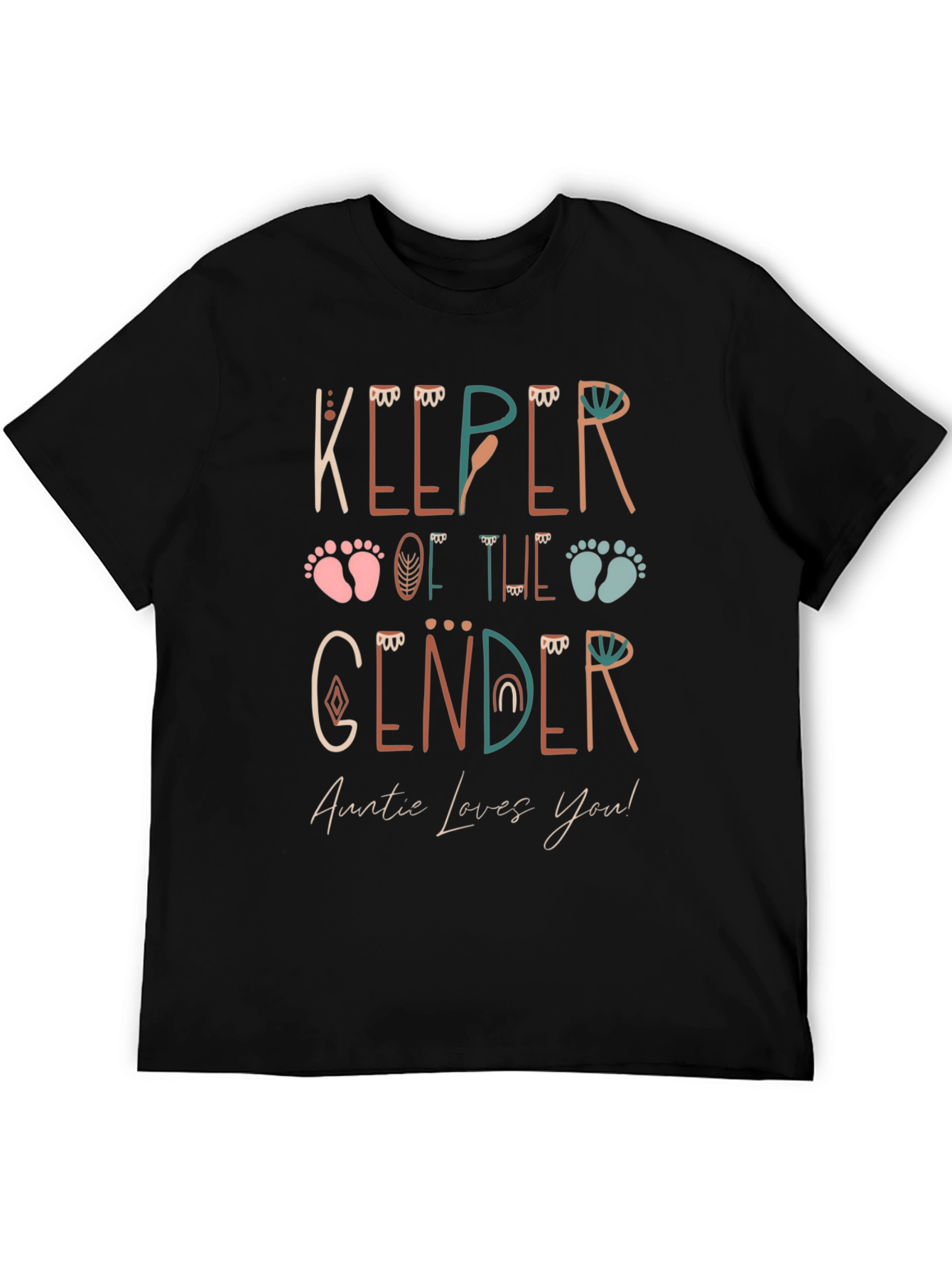 Keeper of the Gender Auntie Loves You! T-Shirt