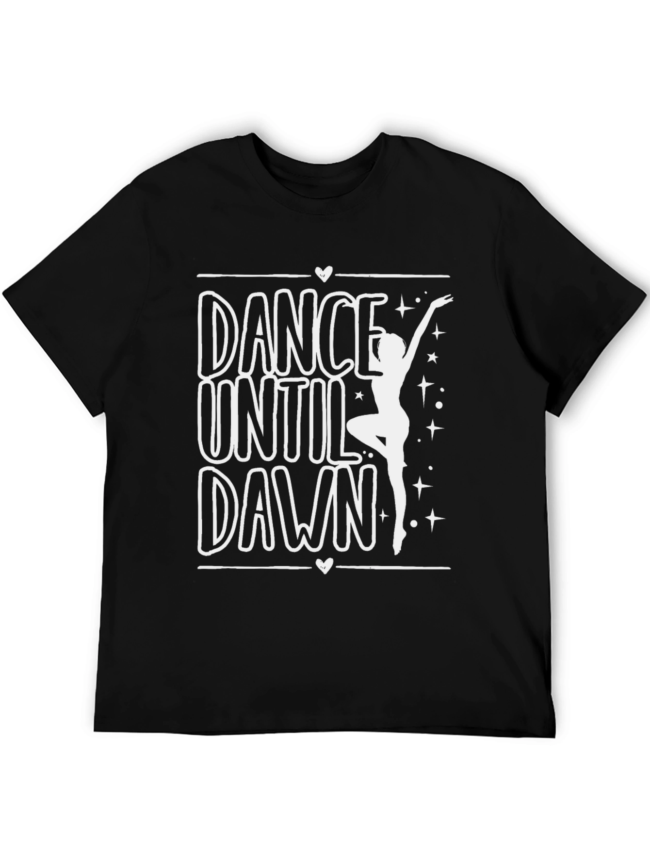 Dance Until Dawn T-Shirt - Stylish Dancer Tee