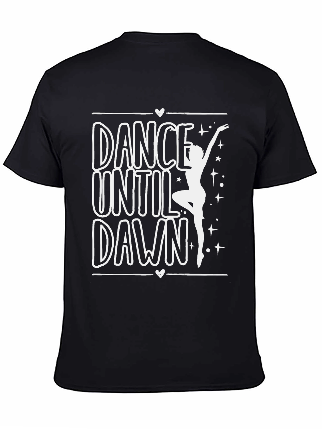Dance Until Dawn T-Shirt - Stylish Dancer Tee