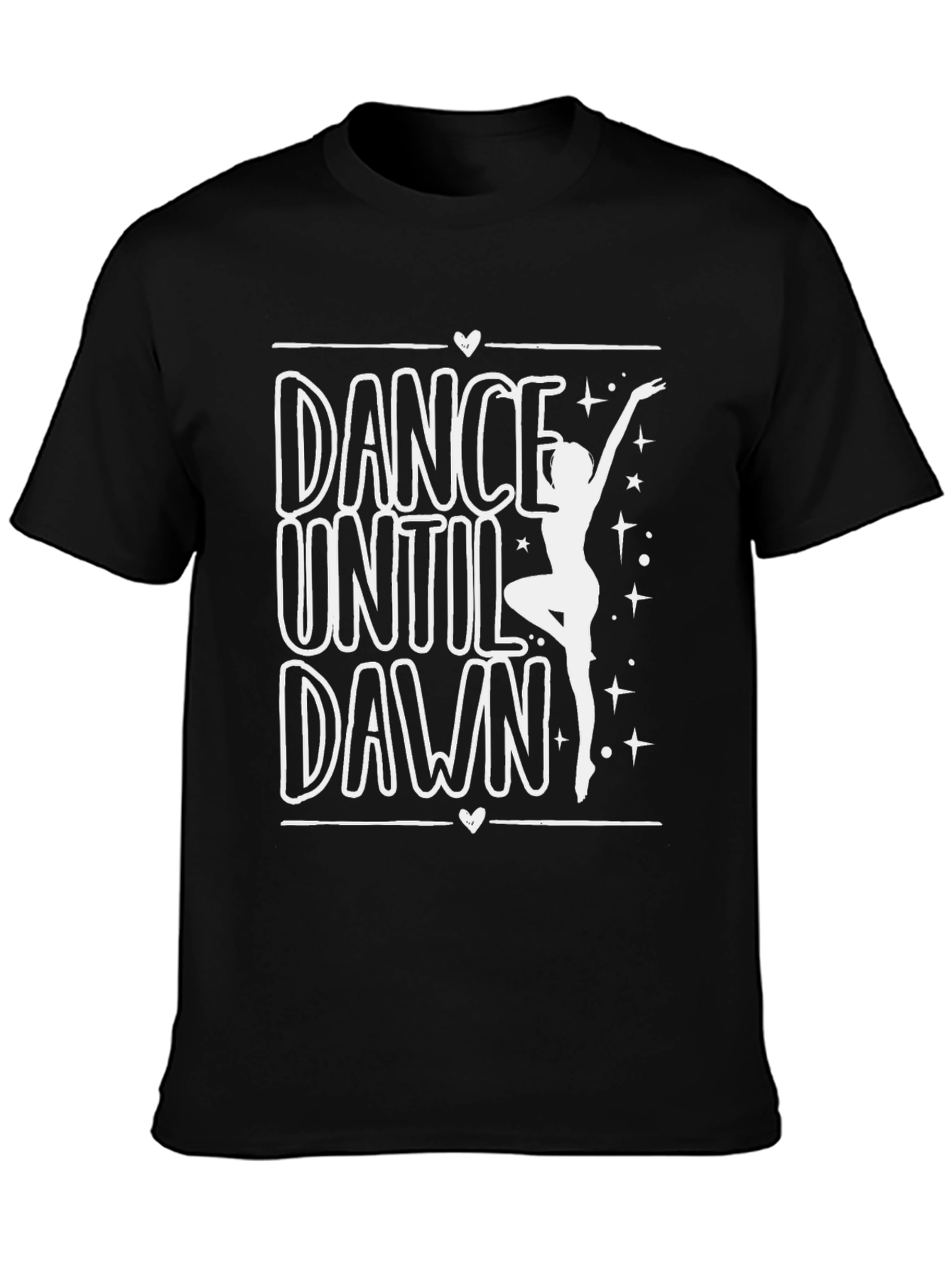 Dance Until Dawn T-Shirt - Stylish Dancer Tee