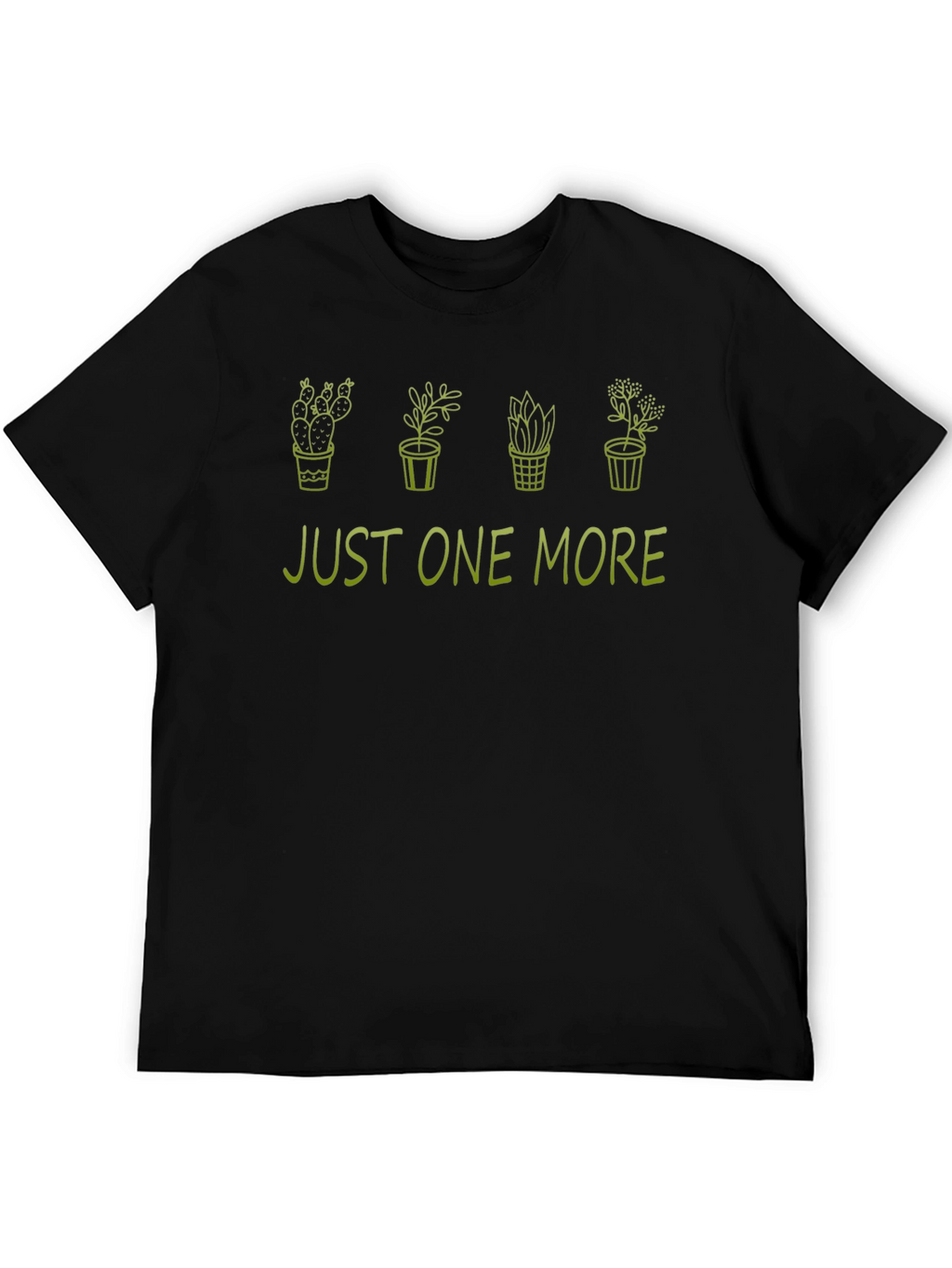 Just One More Plants Graphic T-Shirt