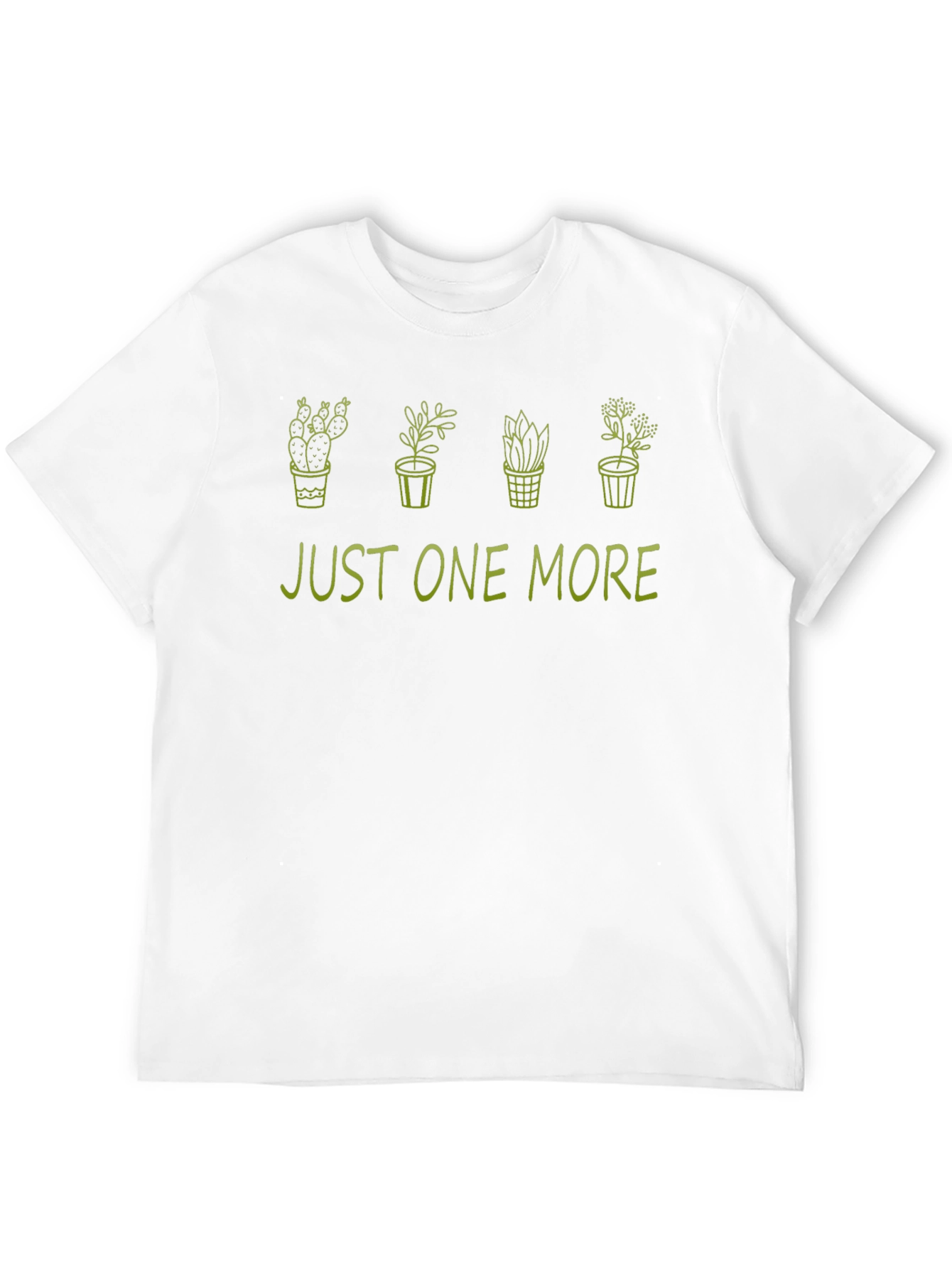 Just One More Plants Graphic T-Shirt