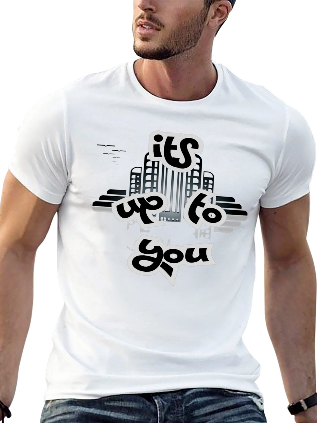 Its Up To You Graphic Tee