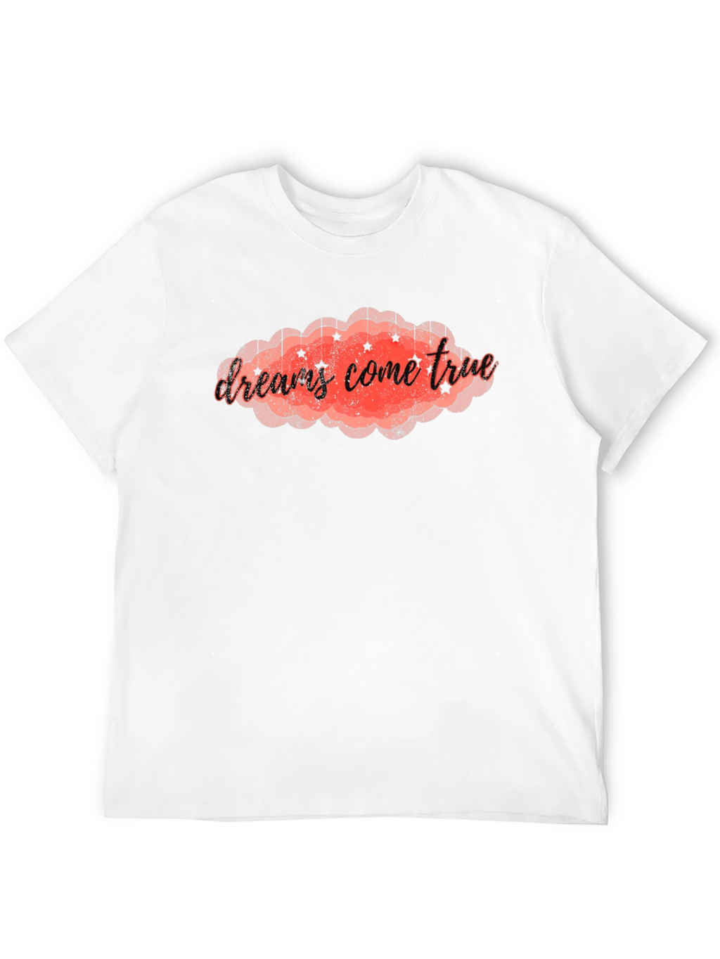 Dreams Come True Graphic T-Shirt