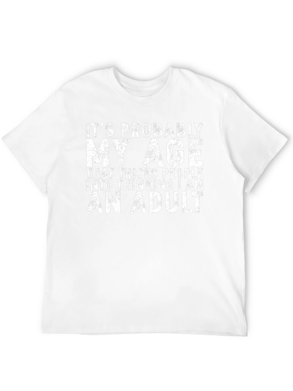 Funny Age Adult T-Shirt