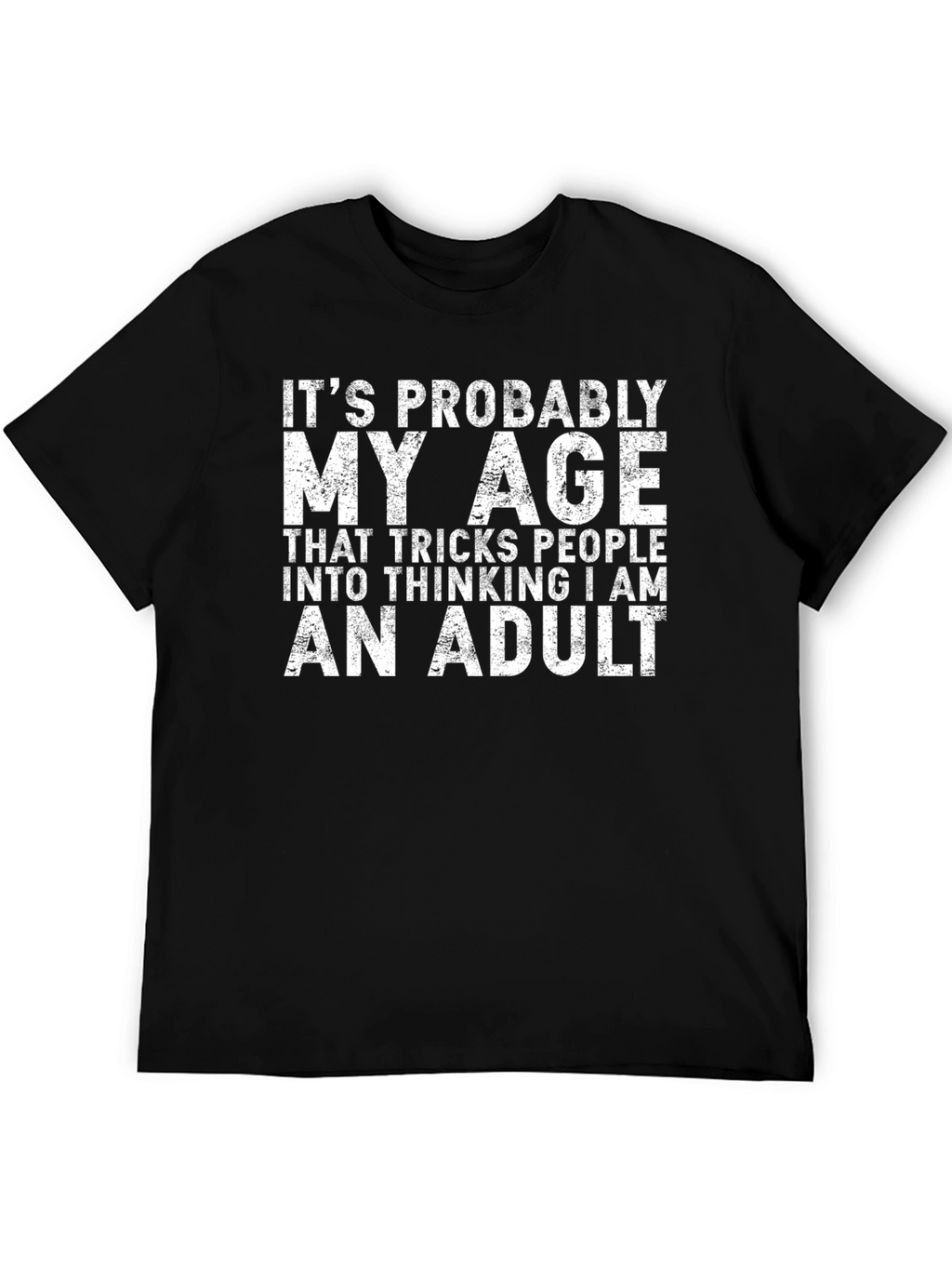 Funny Age Adult T-Shirt