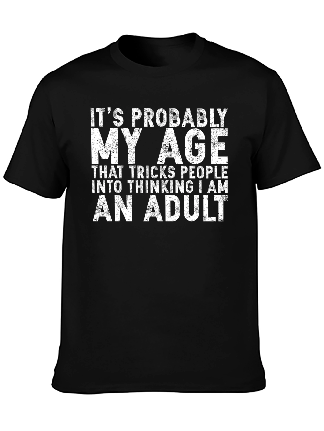 Funny Age Adult T-Shirt