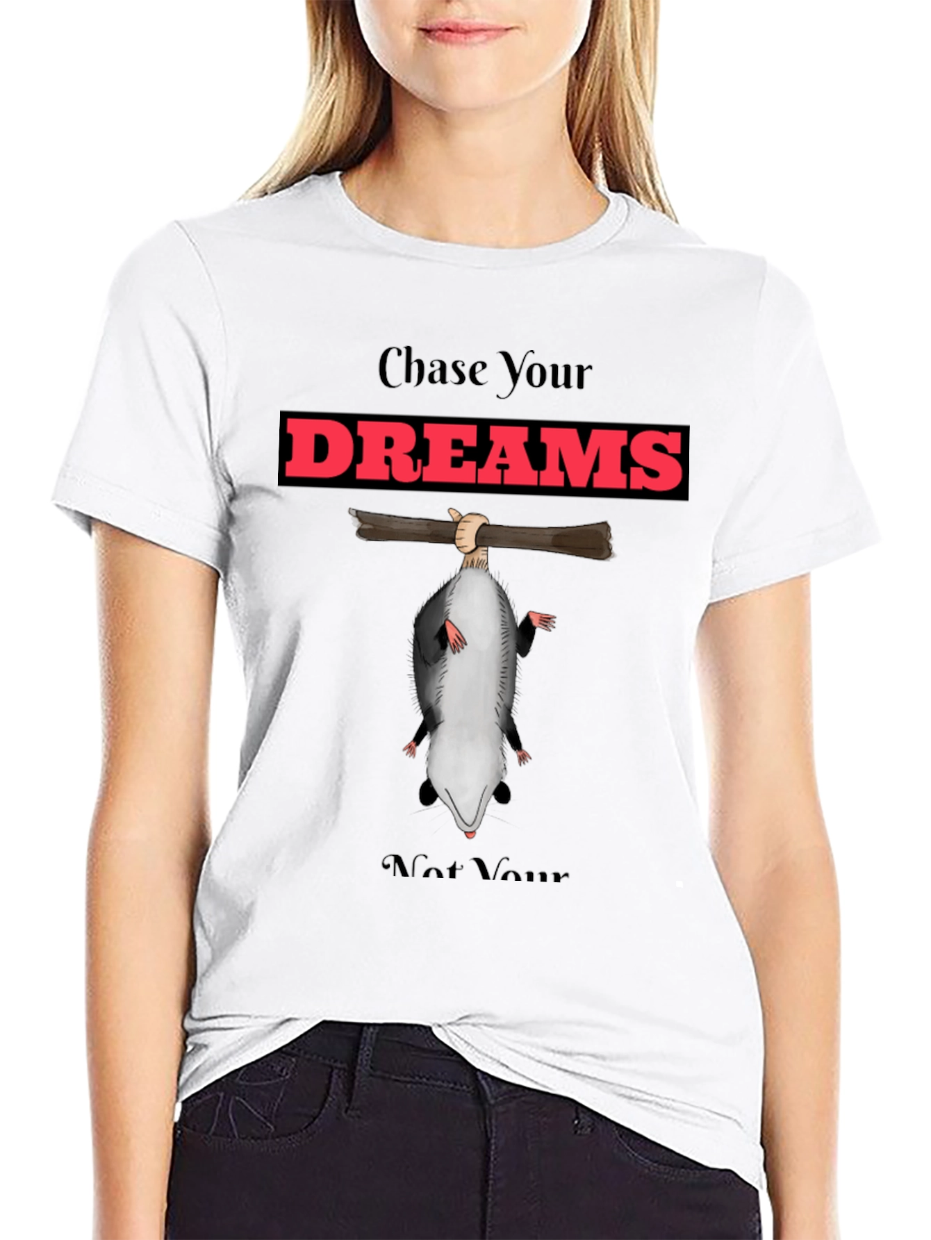 Chase Your Dreams Funny Opossum T-Shirt