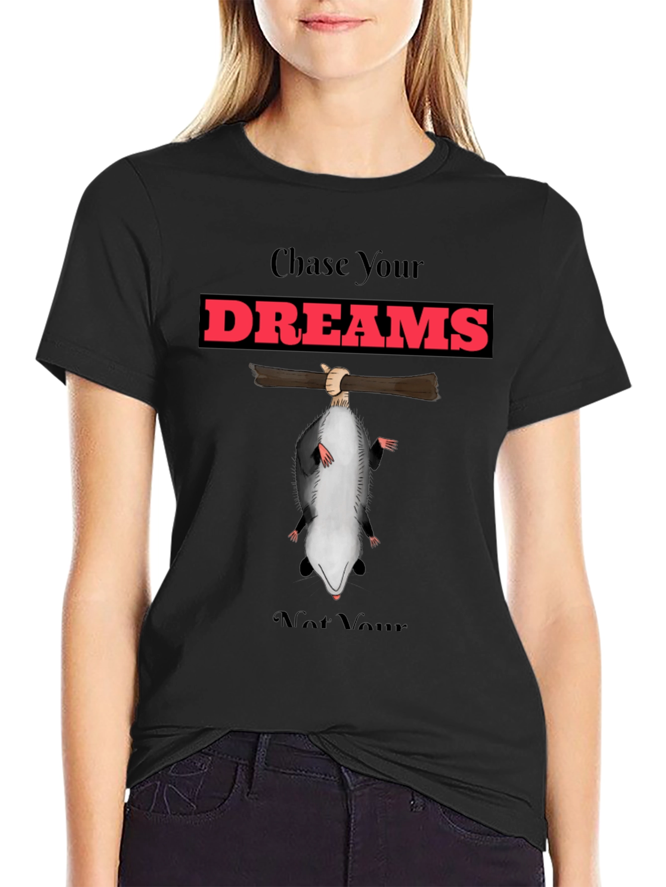 Chase Your Dreams Funny Opossum T-Shirt