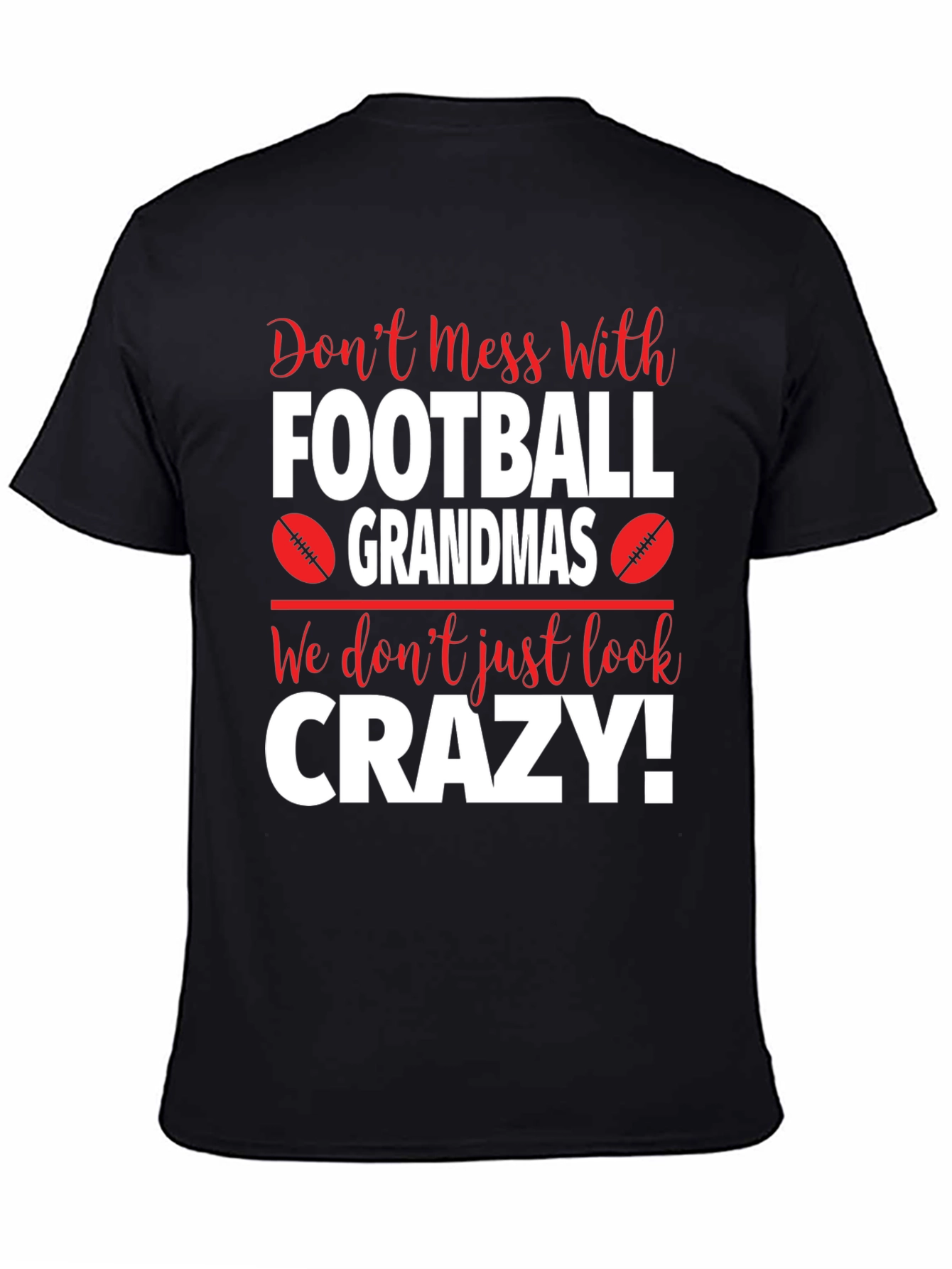 Football Grandmas Crazy T-Shirt