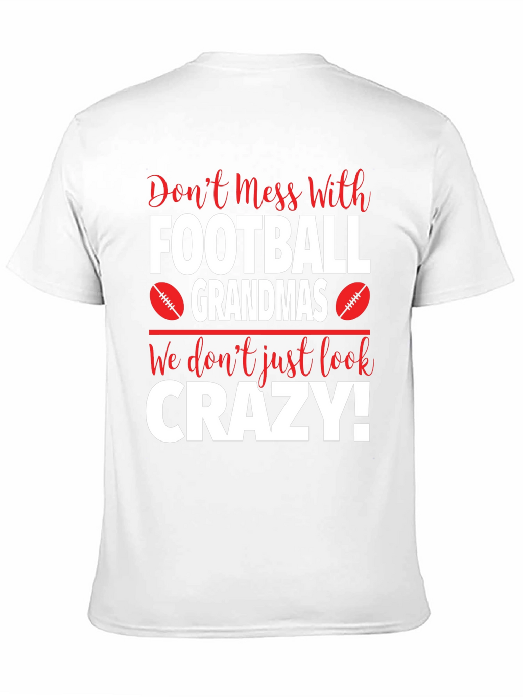 Football Grandmas Crazy T-Shirt