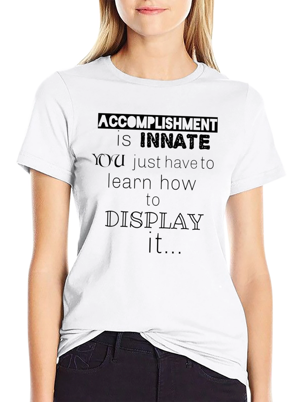 Innate Accomplishment Graphic Tee - Motivational Design