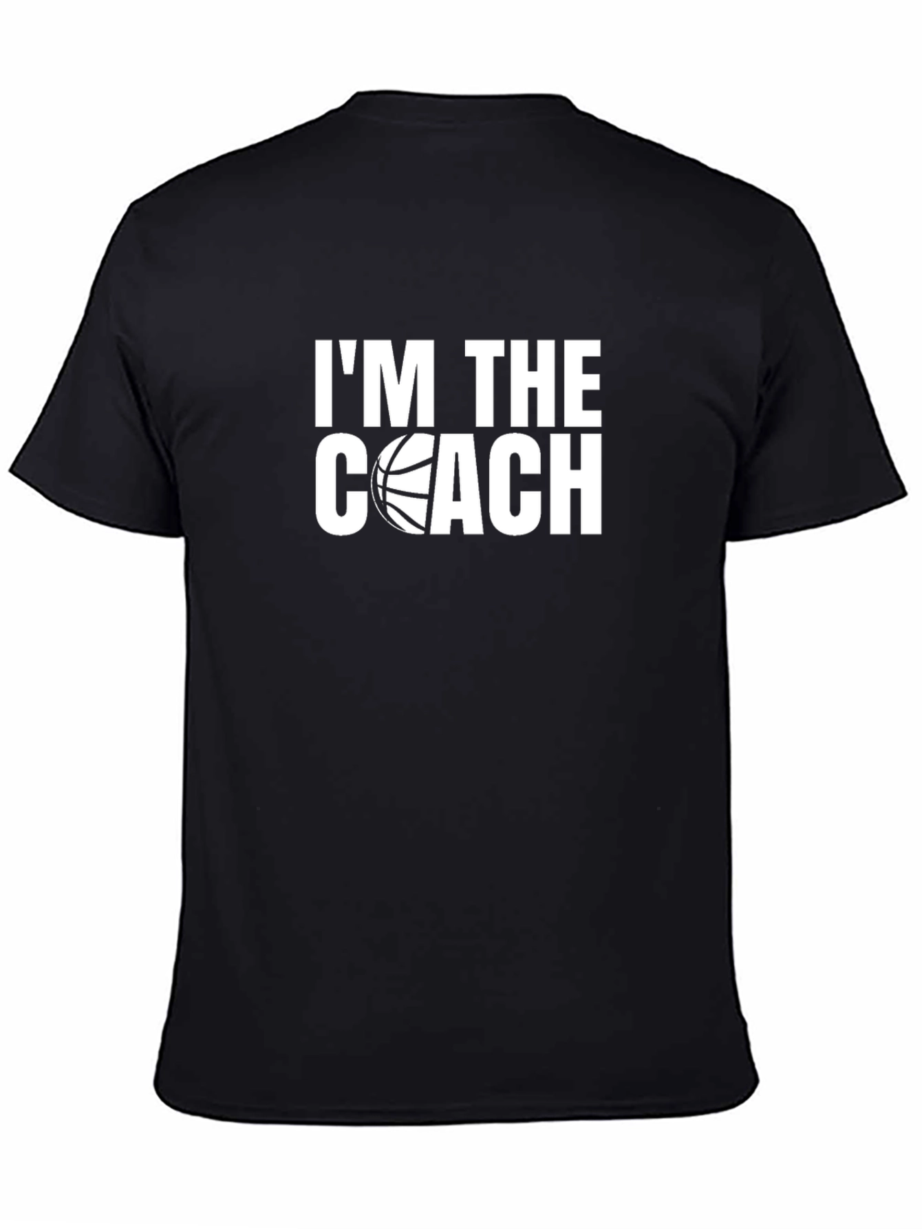 Im The Coach Basketball Graphic T-Shirt