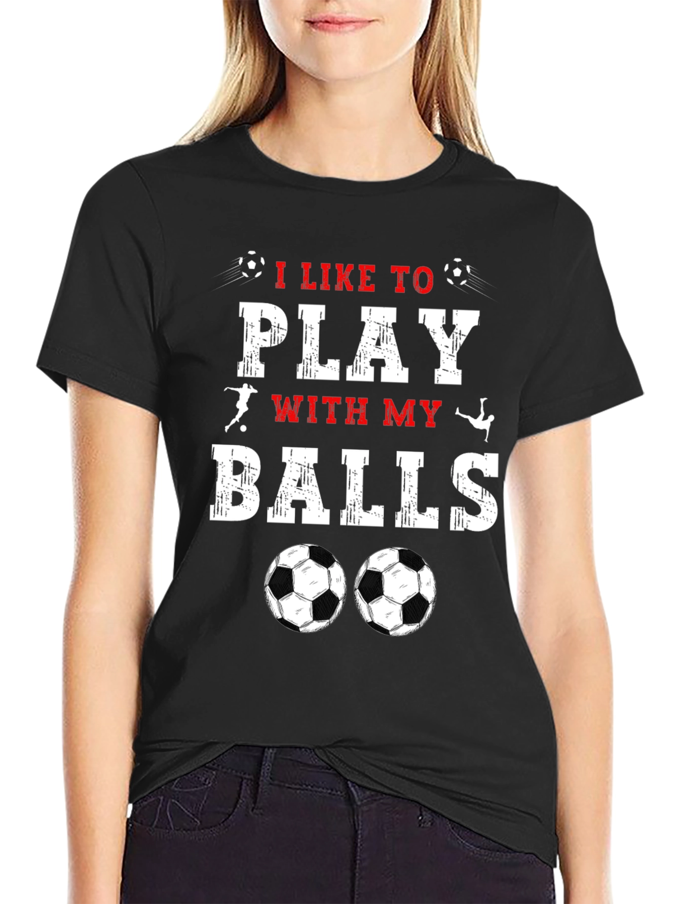 I Like to Play with My Balls T-Shirt
