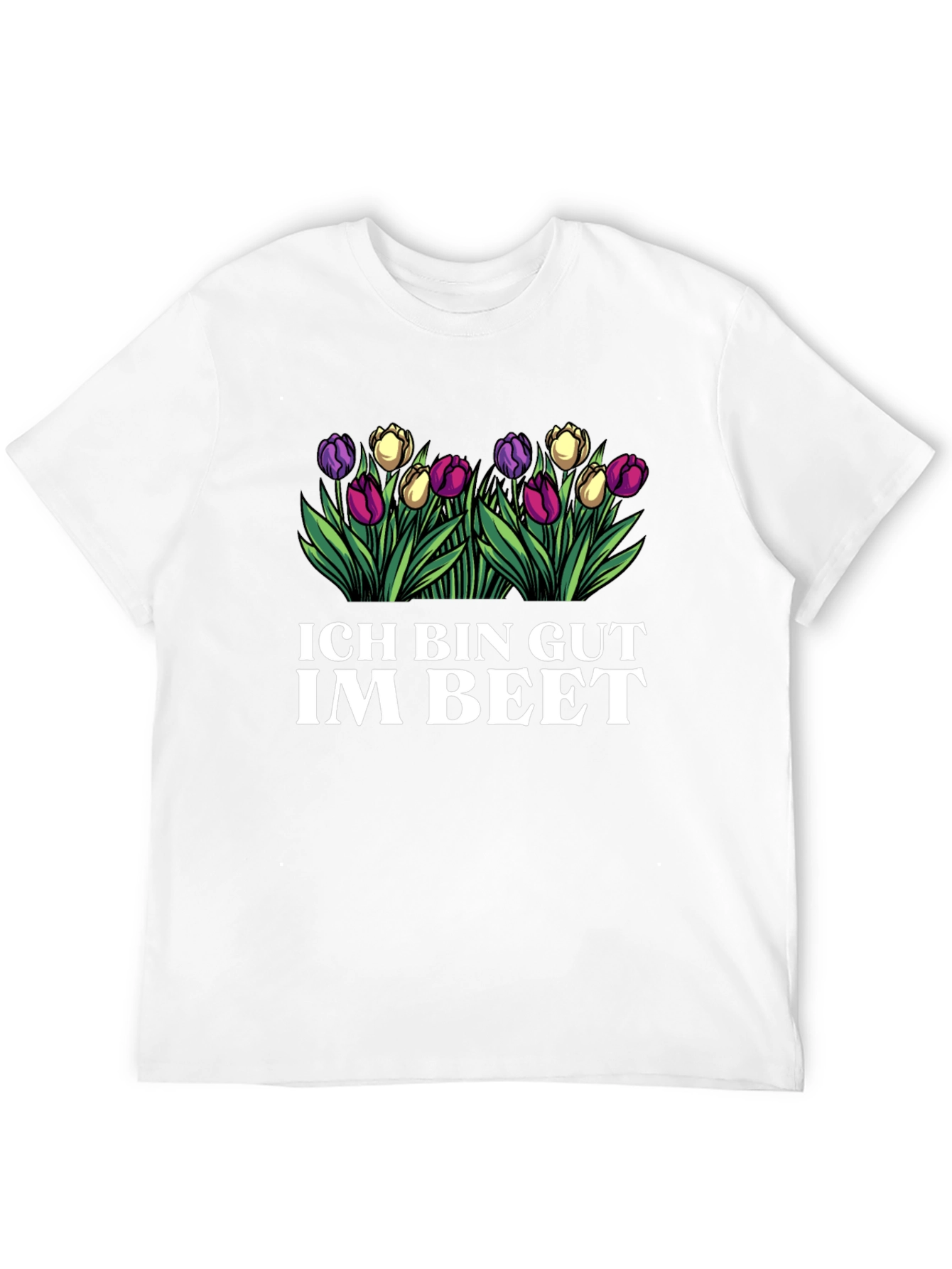 Ich Bin Gut Im Beet T-Shirt