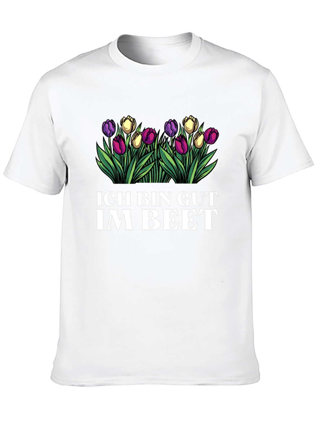 Ich Bin Gut Im Beet T-Shirt