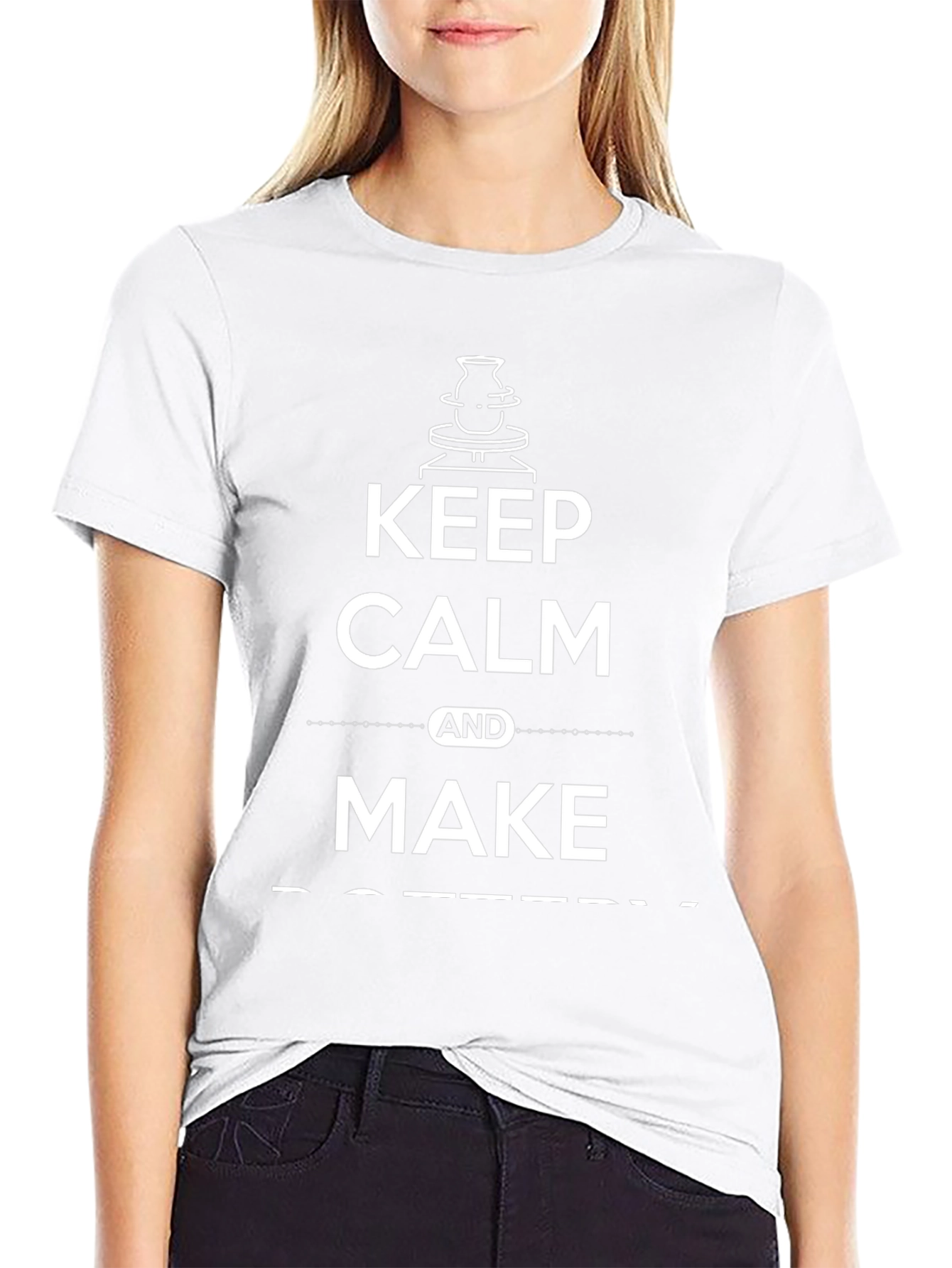 Keep Calm and Make Pottery T-Shirt