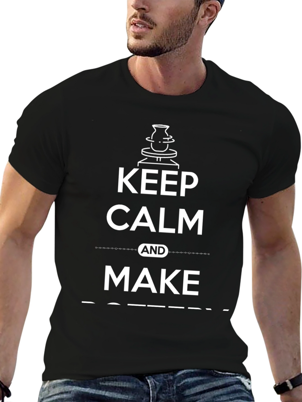 Keep Calm and Make Pottery T-Shirt