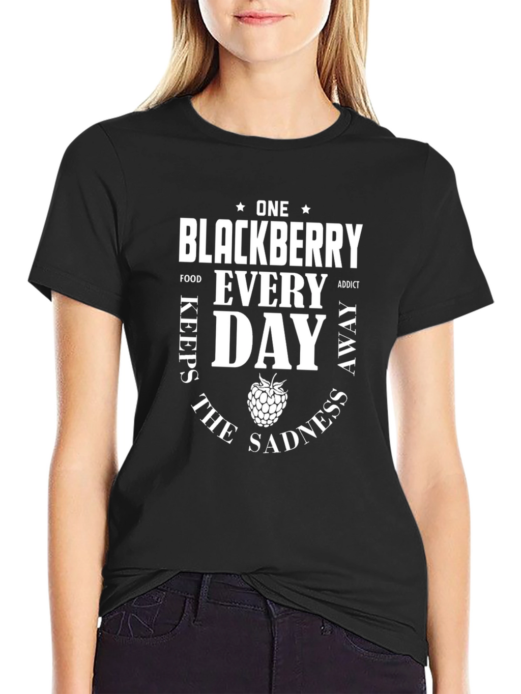 Blackberry Keeps Sadness Away T-Shirt