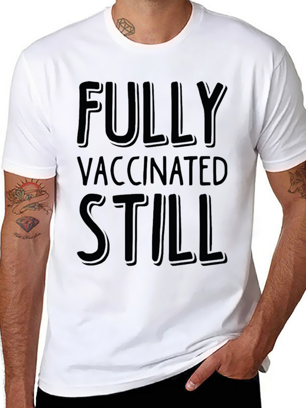 Fully Vaccinated Still T-Shirt - Mens