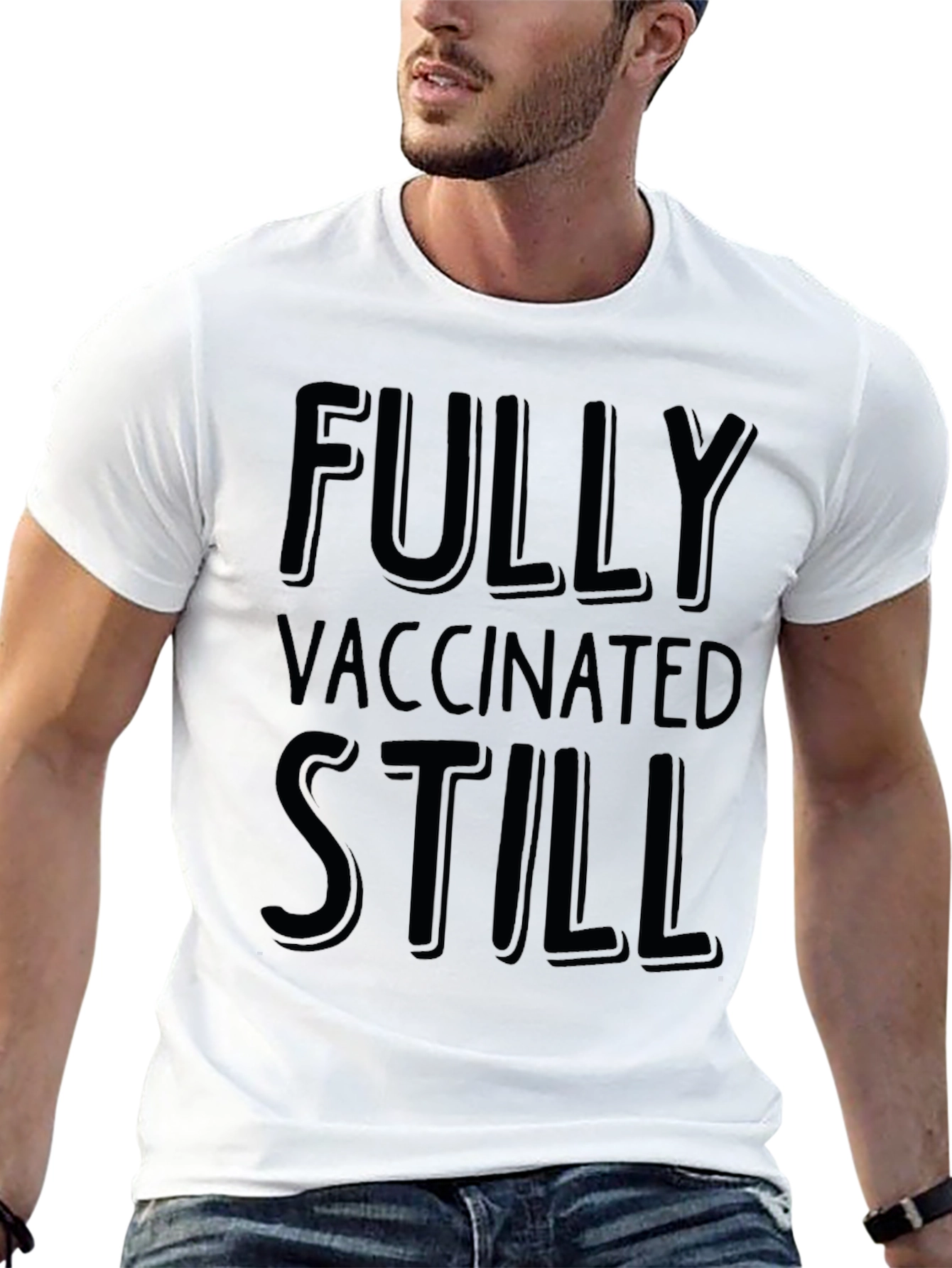 Fully Vaccinated Still T-Shirt - Mens