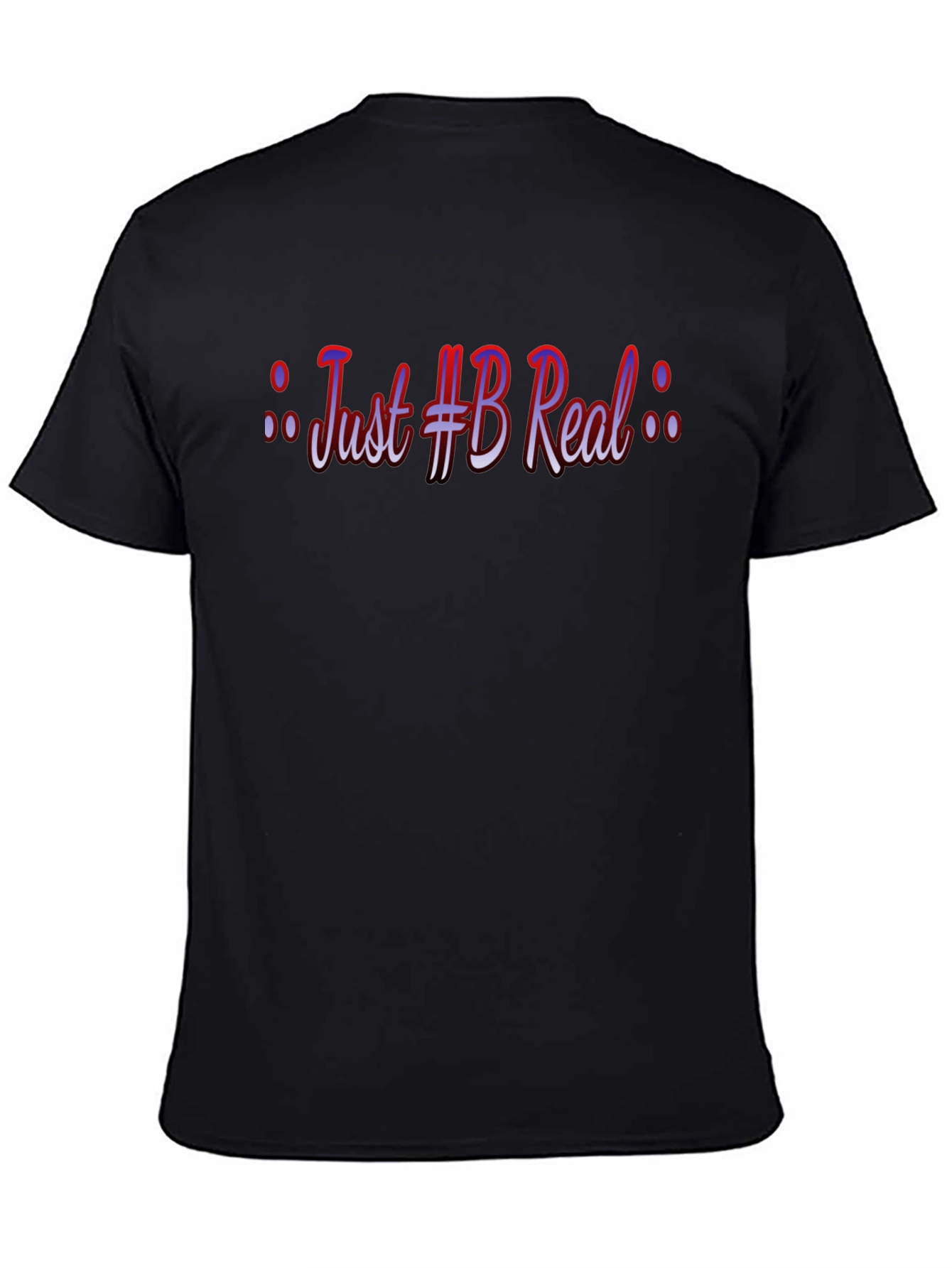 Just #B Real Graphic Black T-Shirt