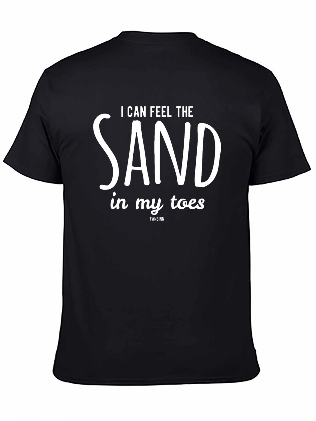 I Can Feel The Sand T-Shirt