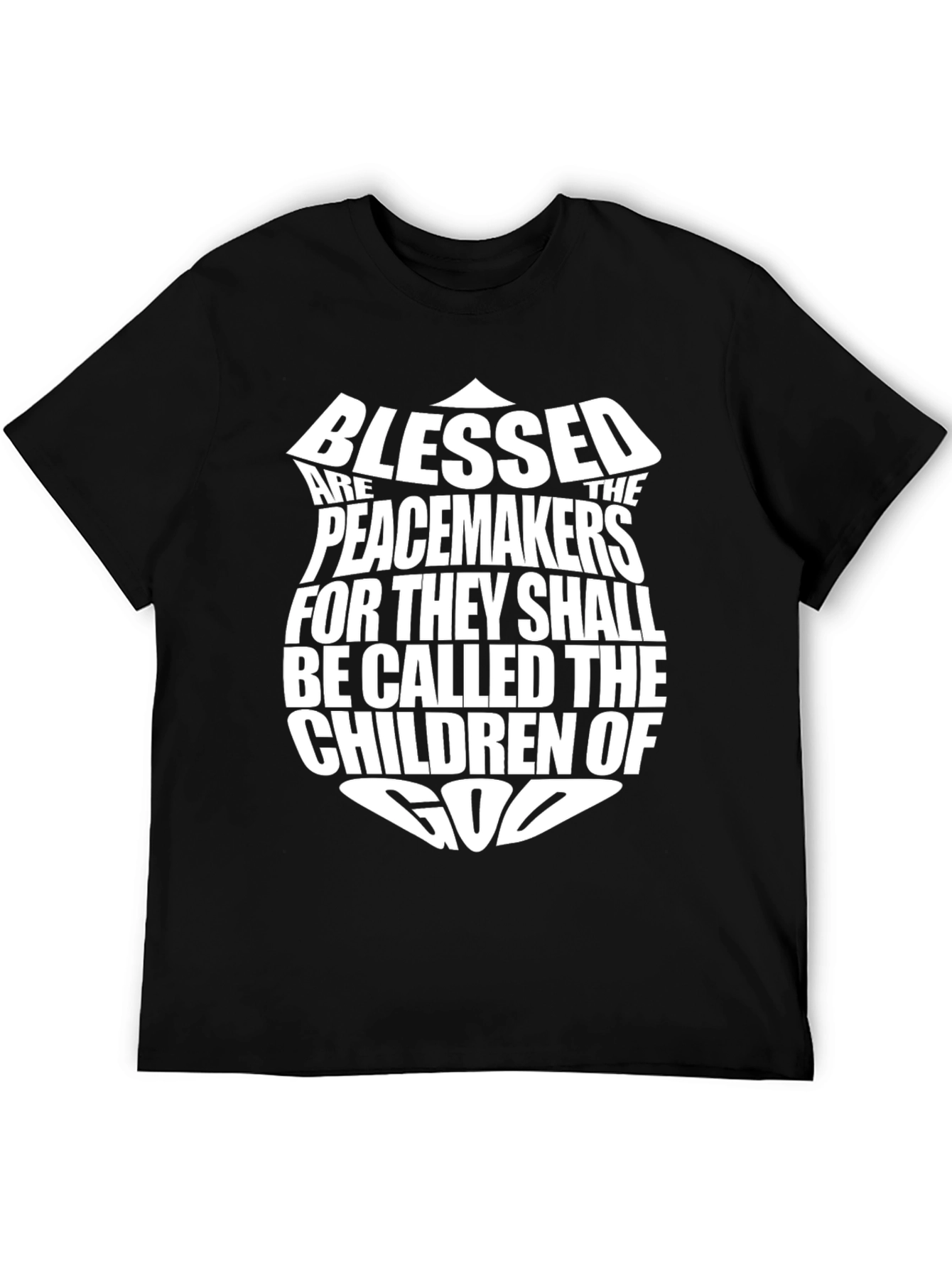 Blessed Are The Peacemakers T-Shirt