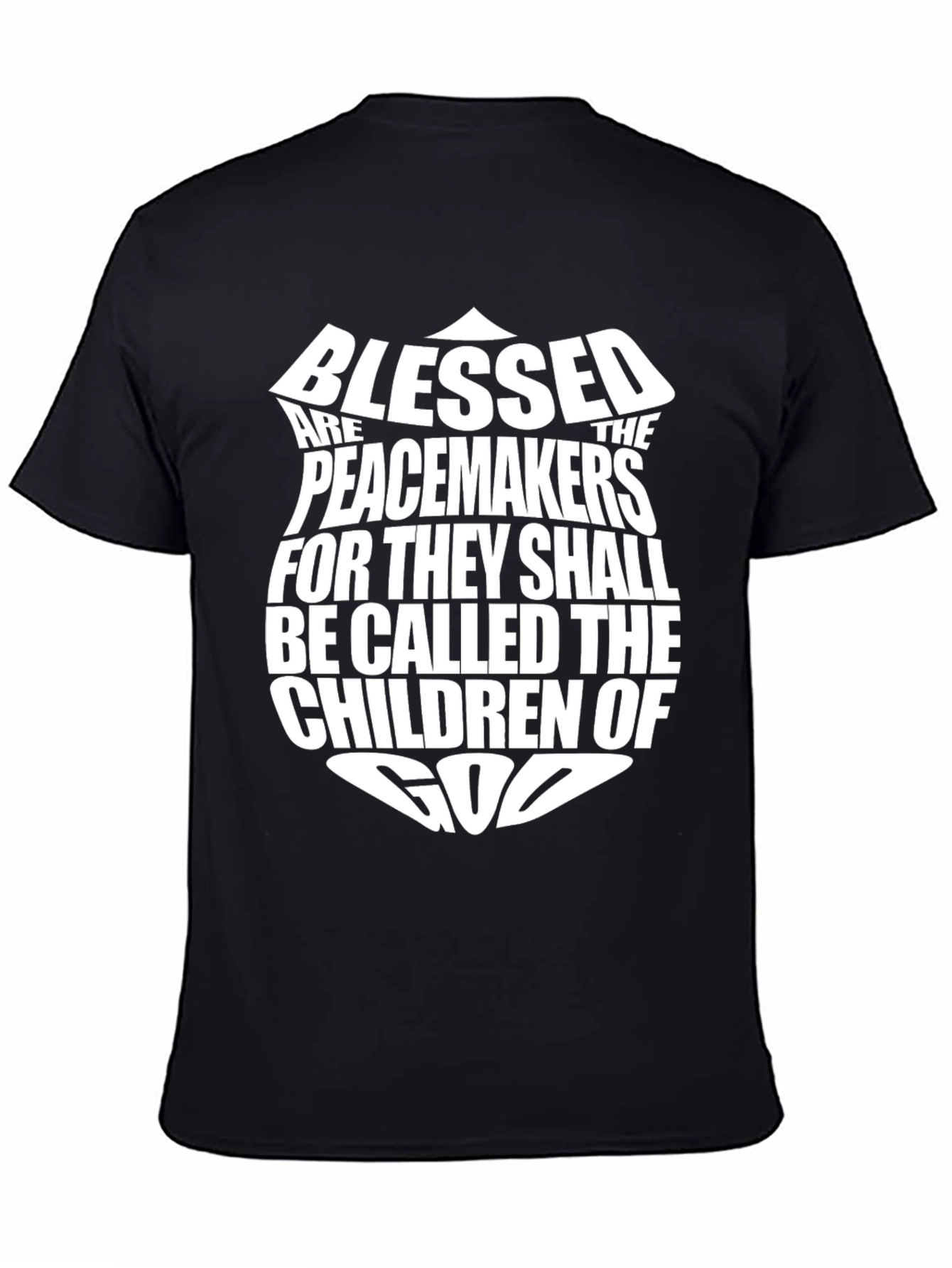 Blessed Are The Peacemakers T-Shirt
