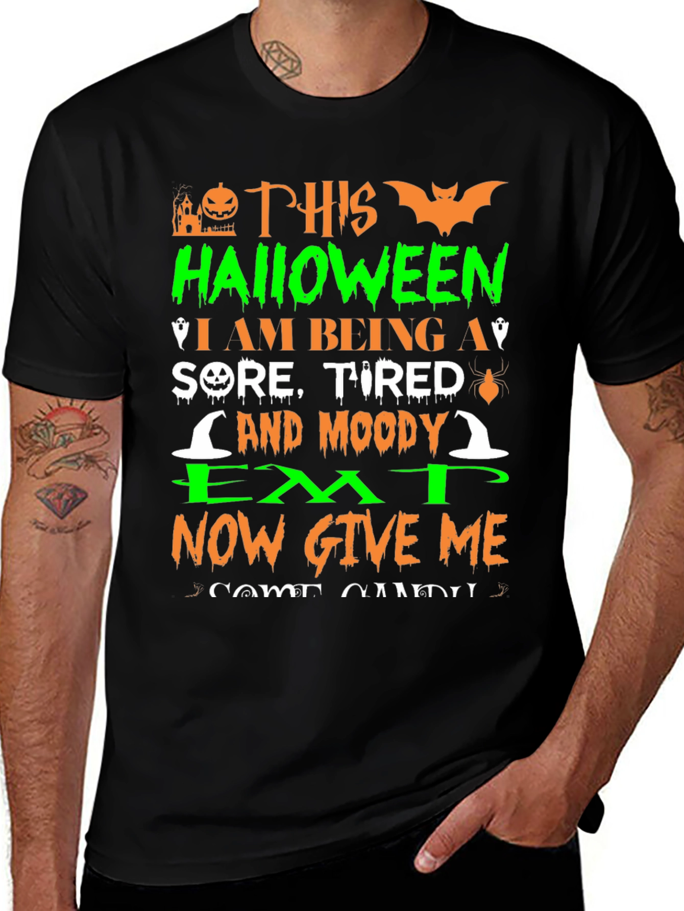 Halloween EMT T-Shirt - Sore Tired Moody!