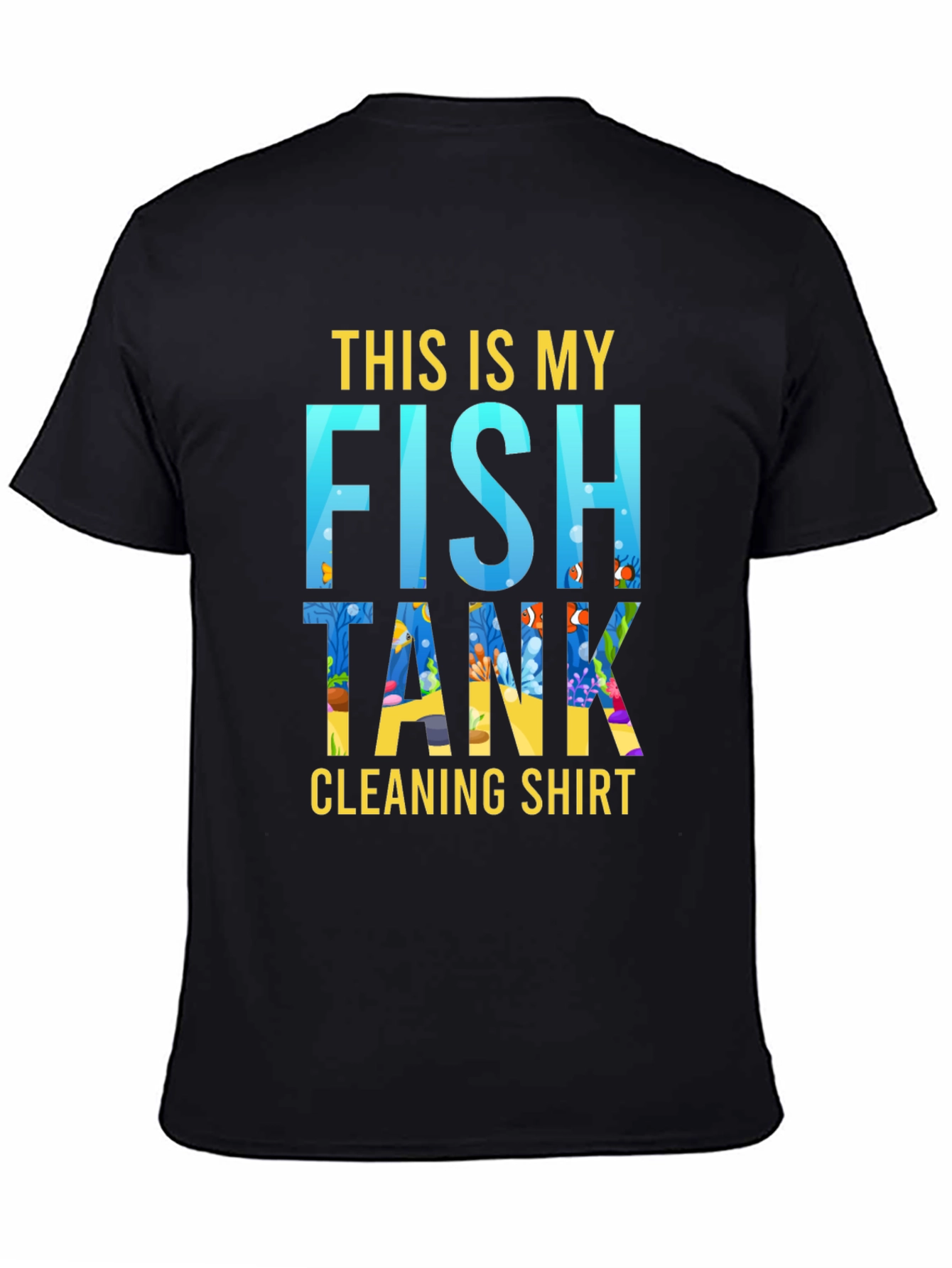 Funny Fish Tank Cleaning Shirt for Aquarium Lovers