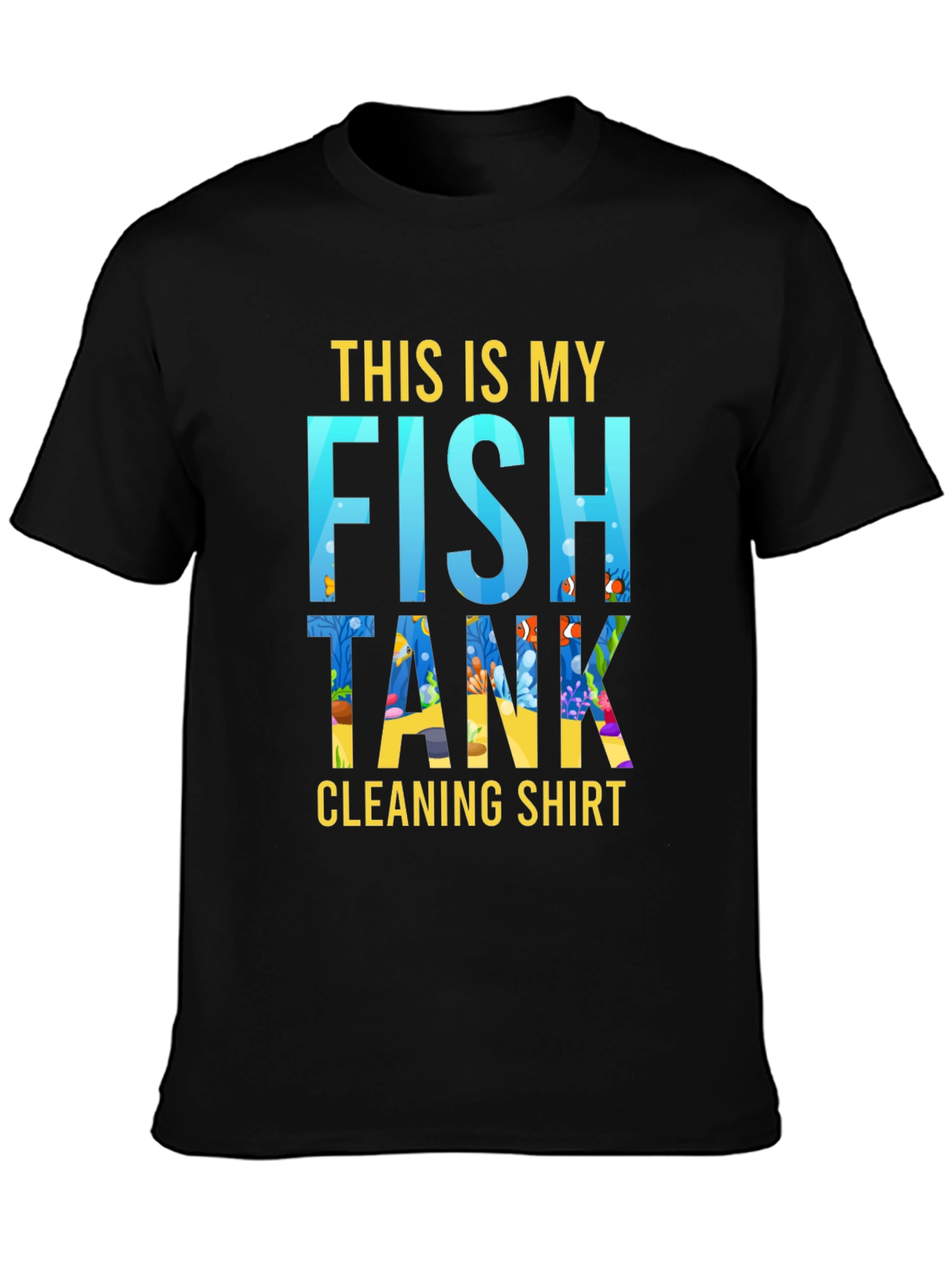Funny Fish Tank Cleaning Shirt for Aquarium Lovers