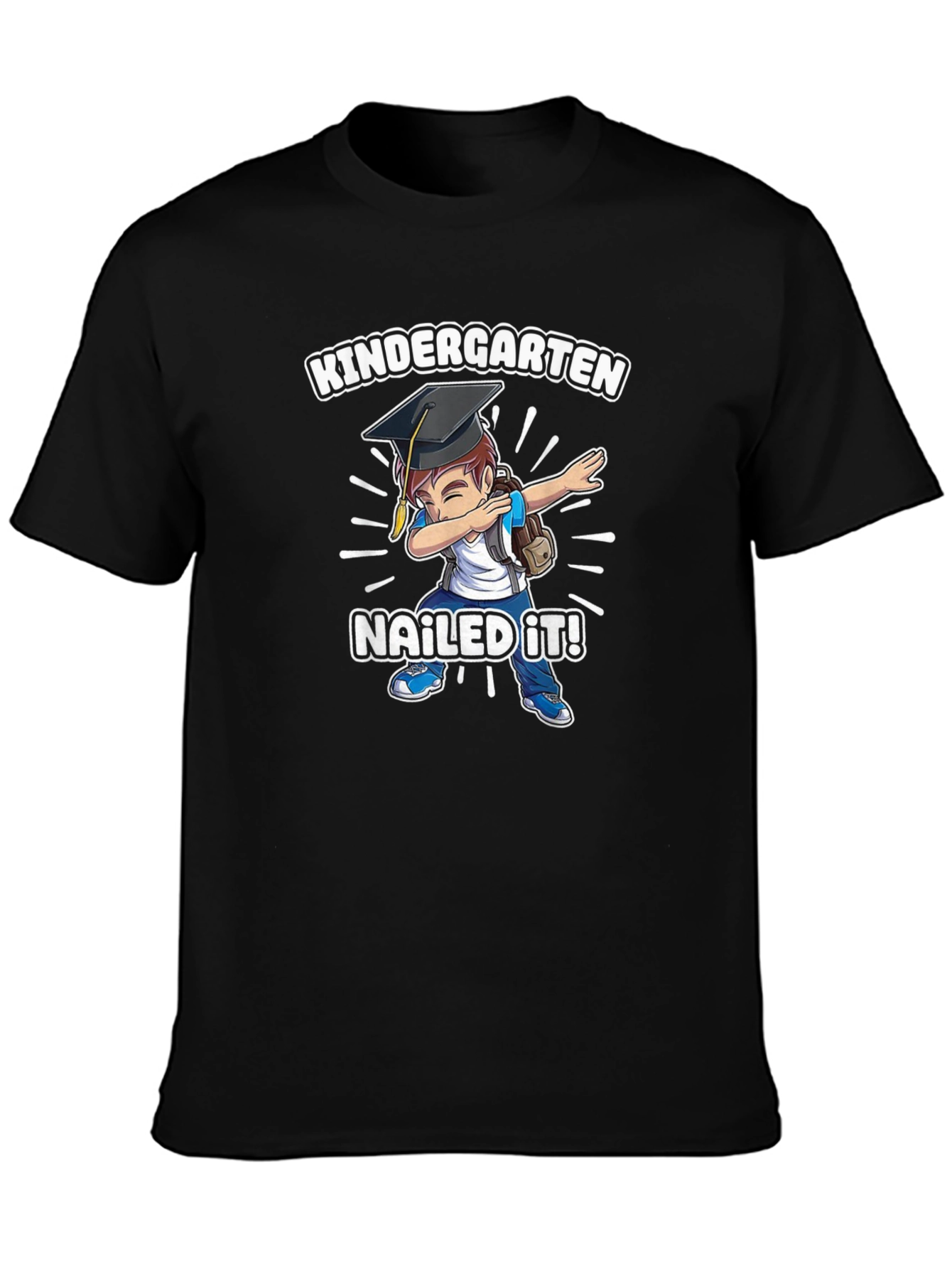 Kindergarten Nailed It! T-Shirt