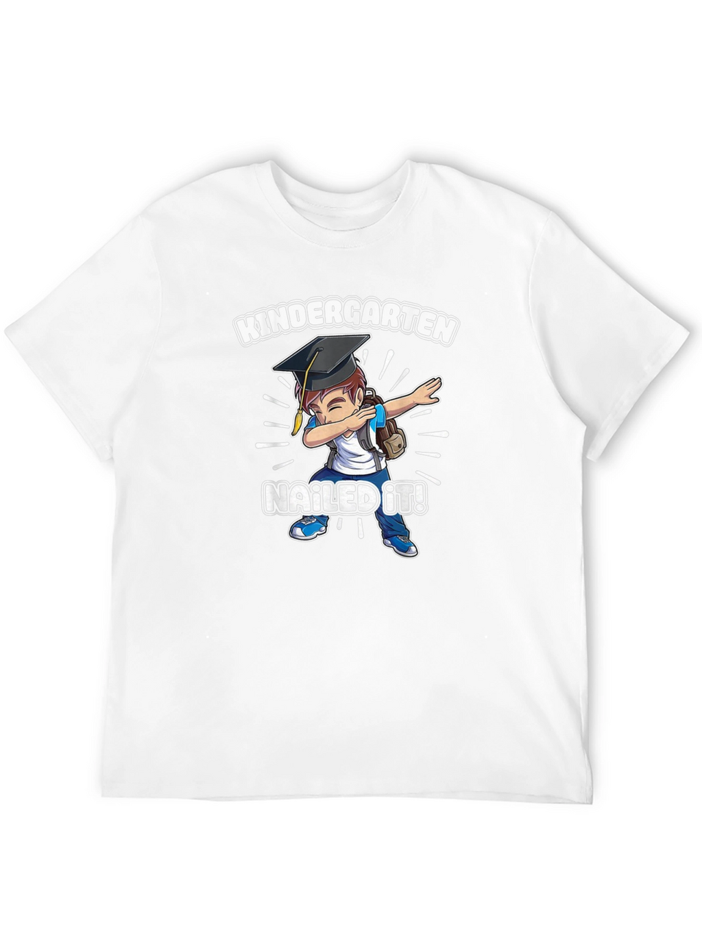 Kindergarten Nailed It! T-Shirt