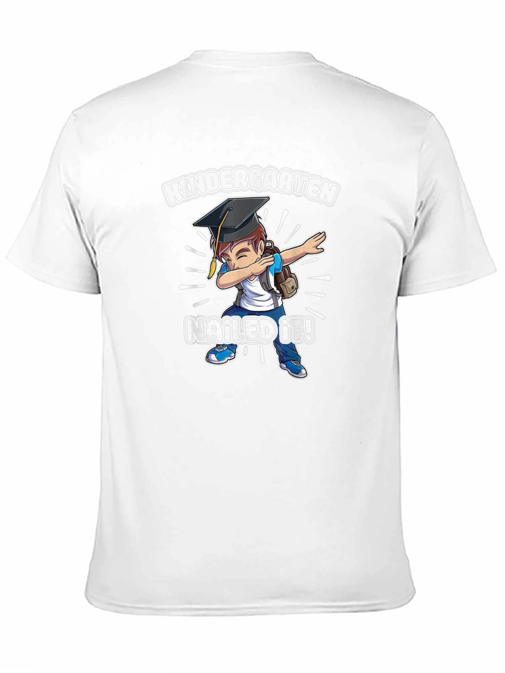 Kindergarten Nailed It! T-Shirt