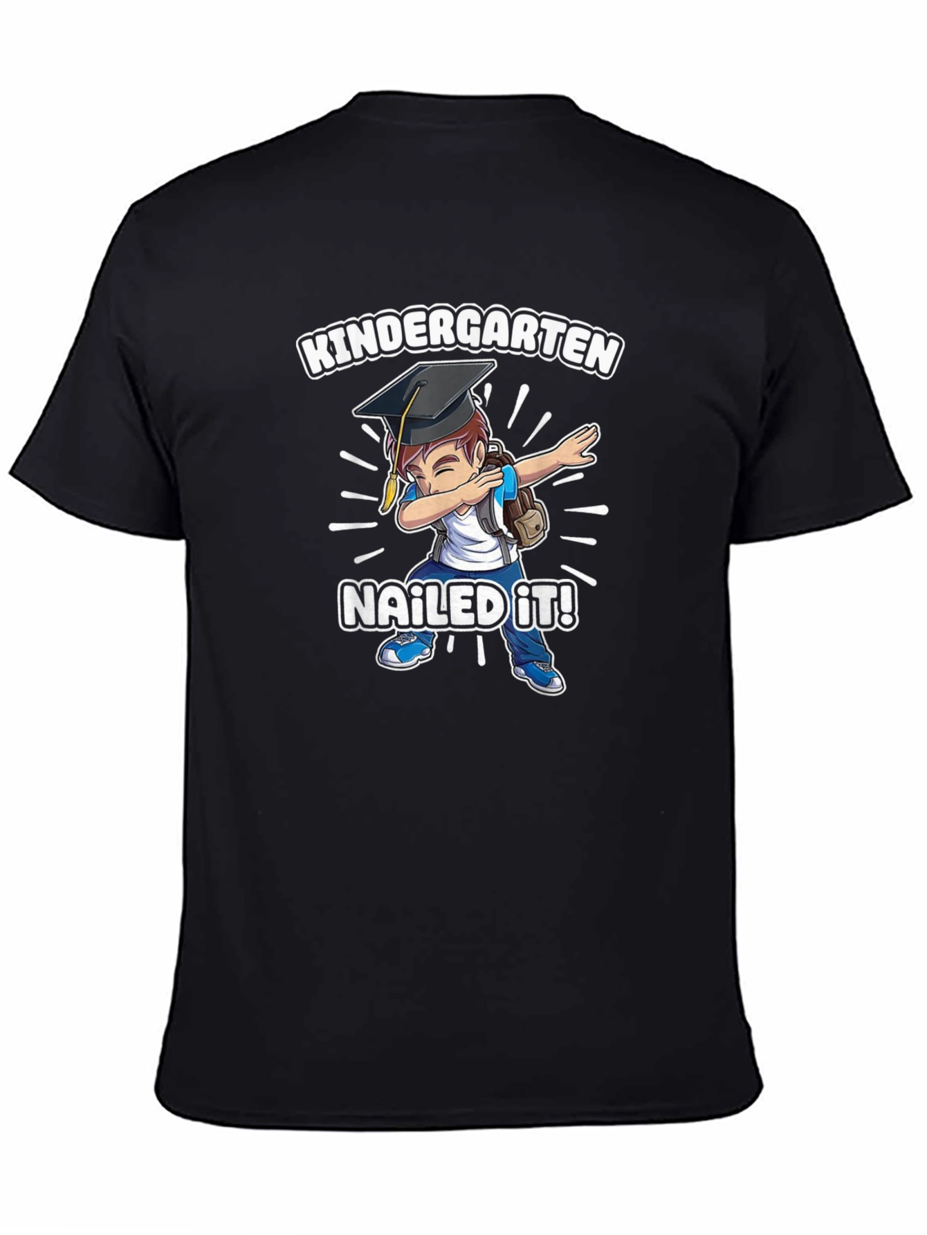 Kindergarten Nailed It! T-Shirt