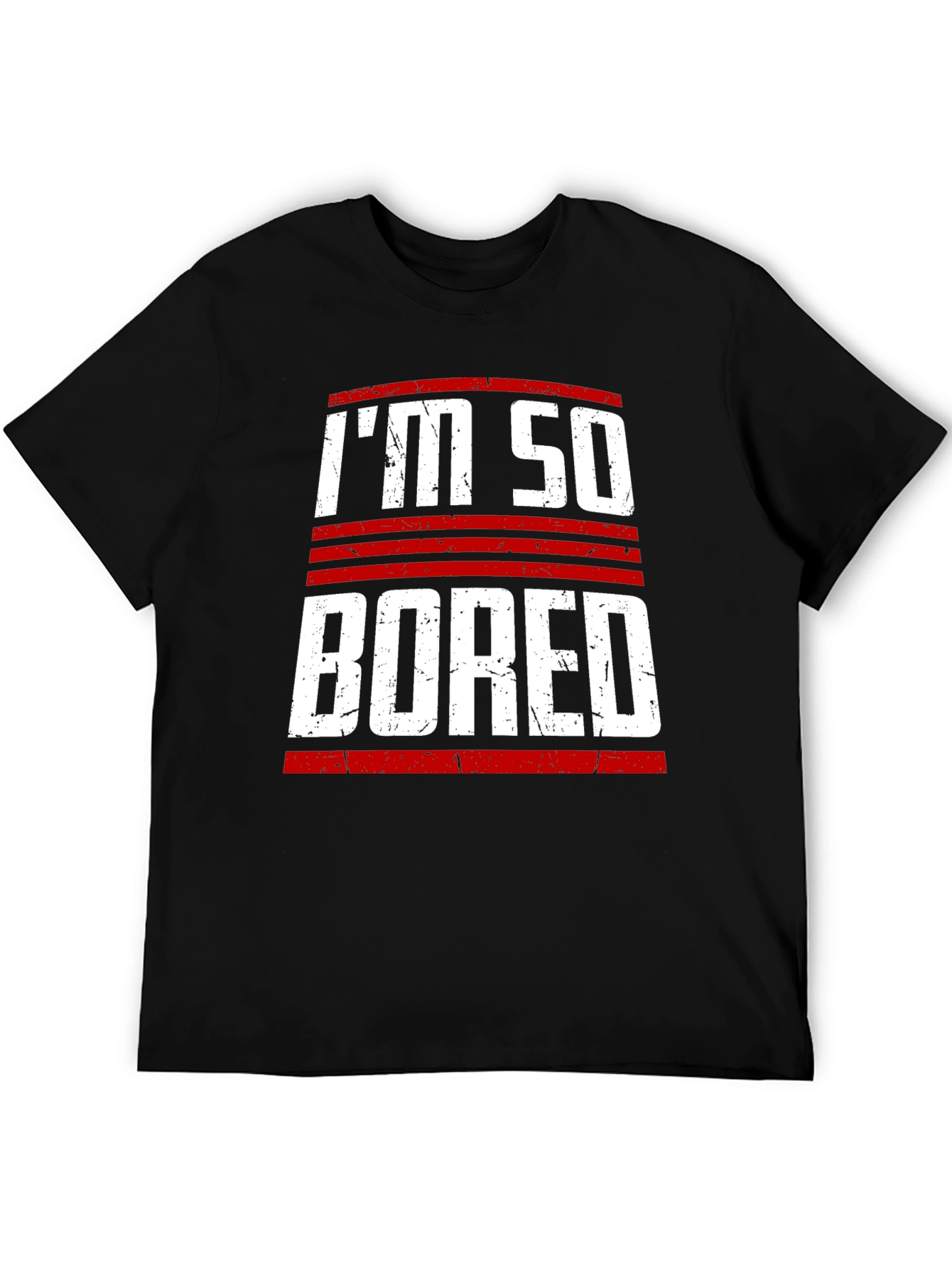 Im So Bored Graphic T-Shirt