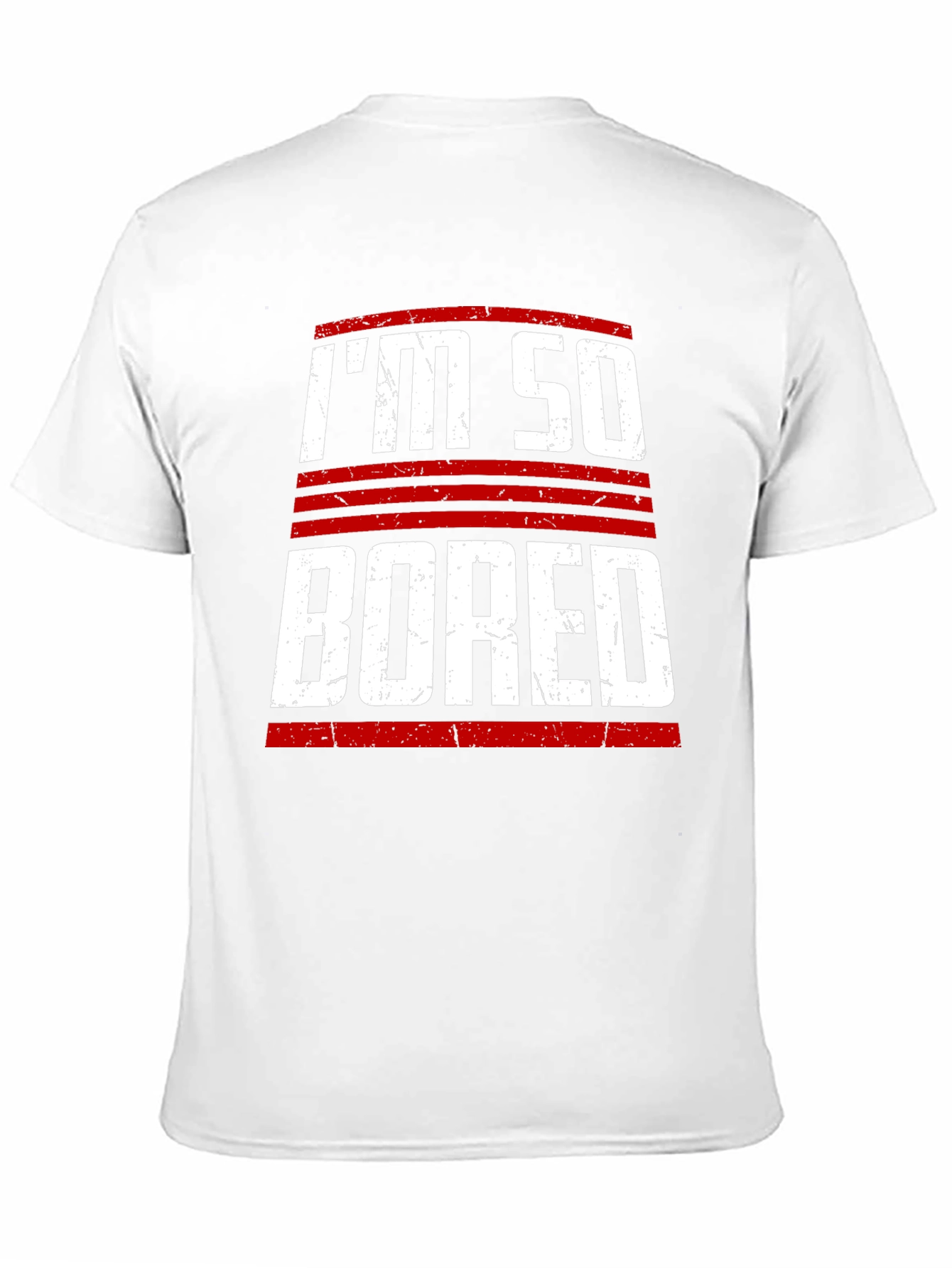 Im So Bored Graphic T-Shirt