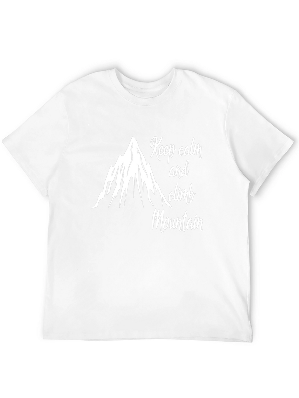 Keep Calm and Climb Mountain Graphic T-Shirt