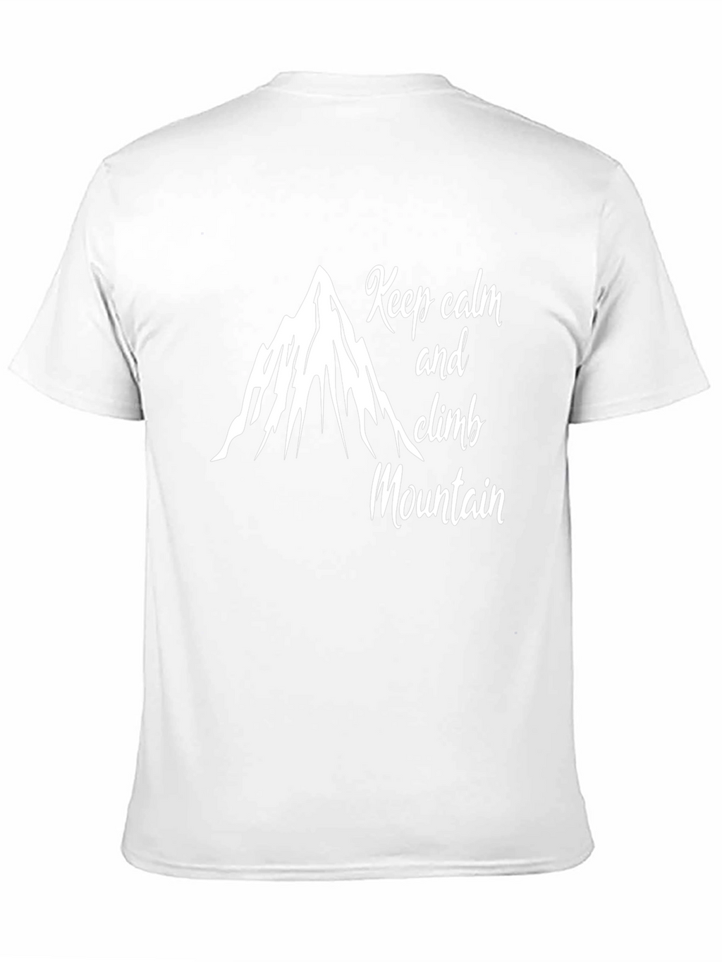 Keep Calm and Climb Mountain Graphic T-Shirt