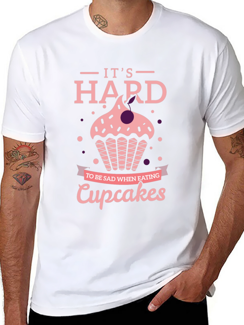 Cupcake T-Shirt: Its Hard to Be Sad