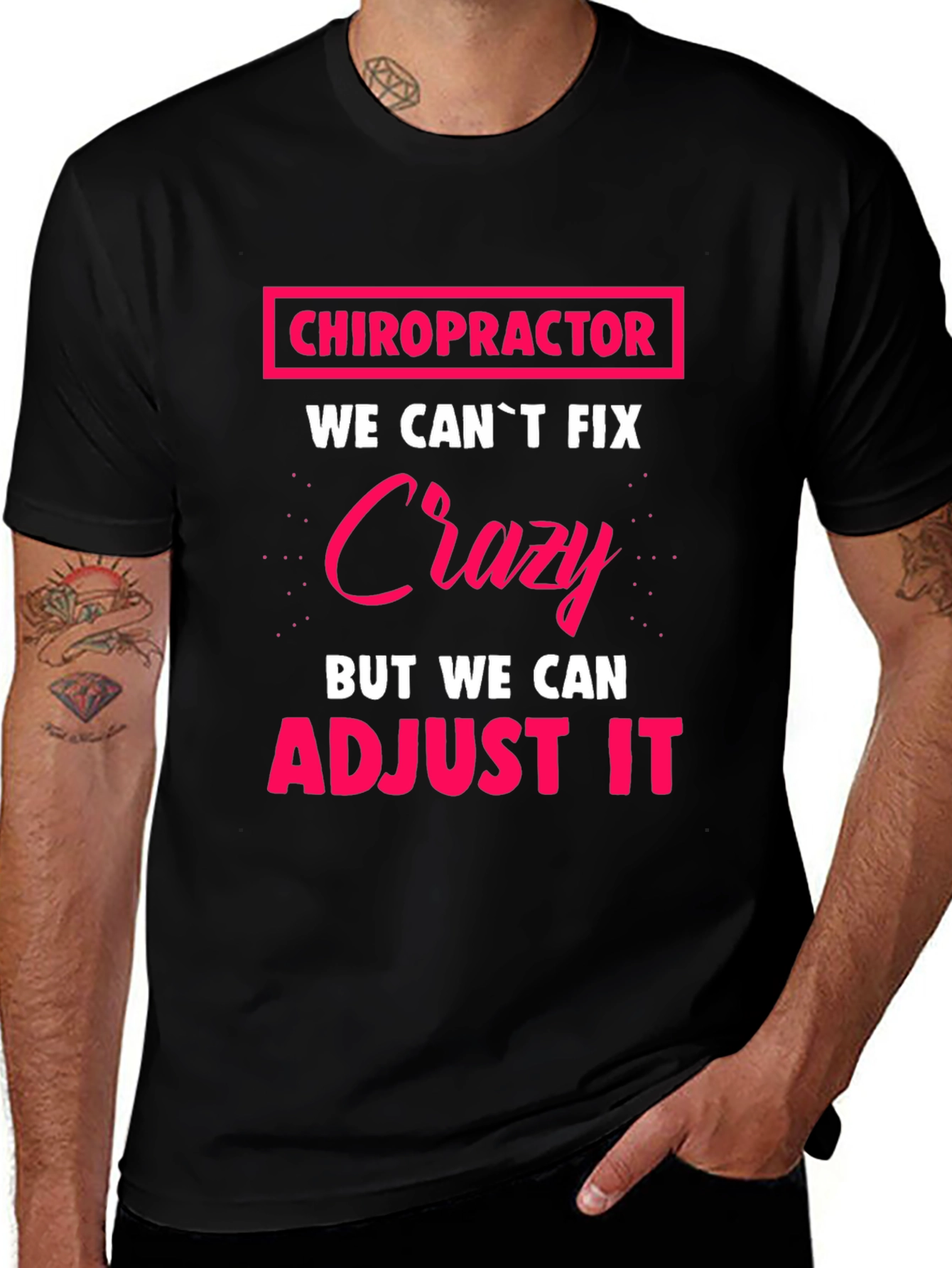 Chiropractor Crazy Adjustment Funny T-Shirt