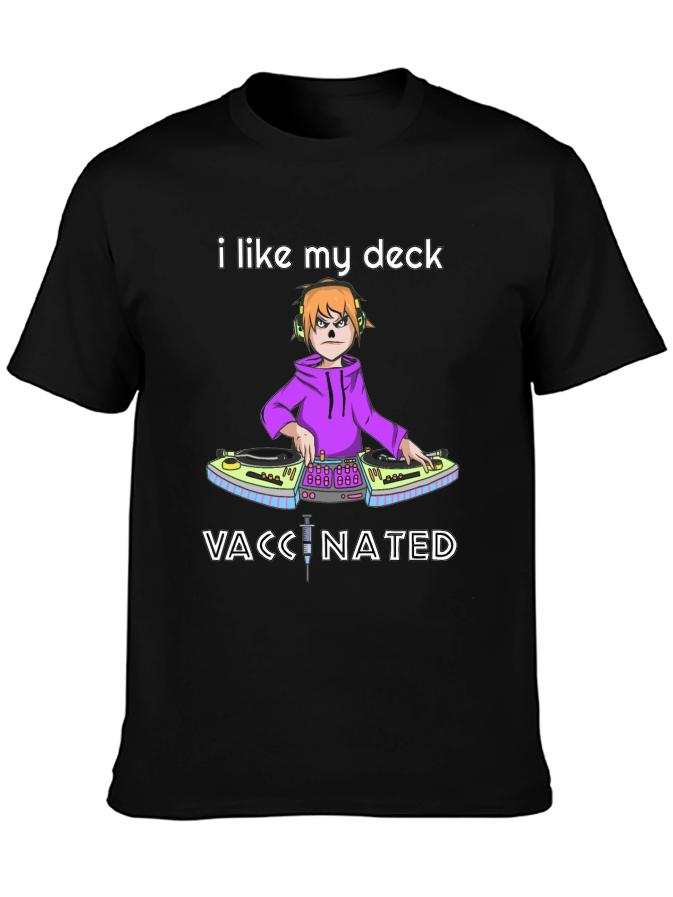 I Like My Deck Vaccinated Black T-Shirt