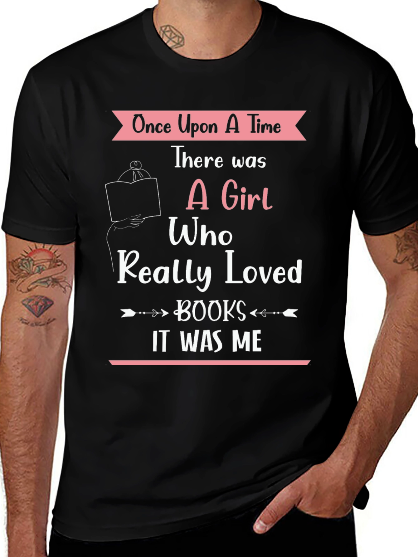 Book Lover T-Shirt: Once Upon A Time A Girl Who Loved Books