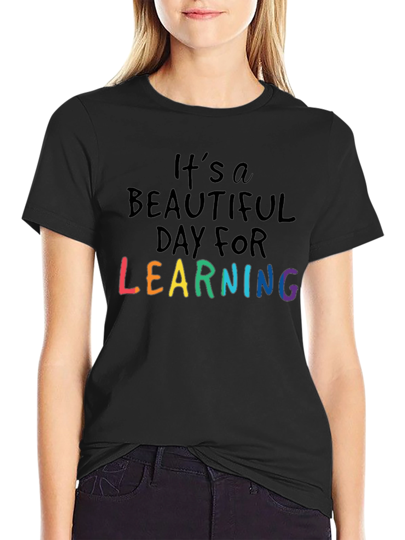 Its A Beautiful Day For Learning T-Shirt