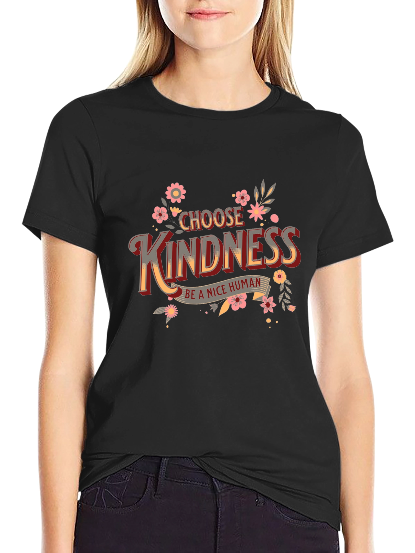Choose Kindness T-Shirt - Be A Nice Human