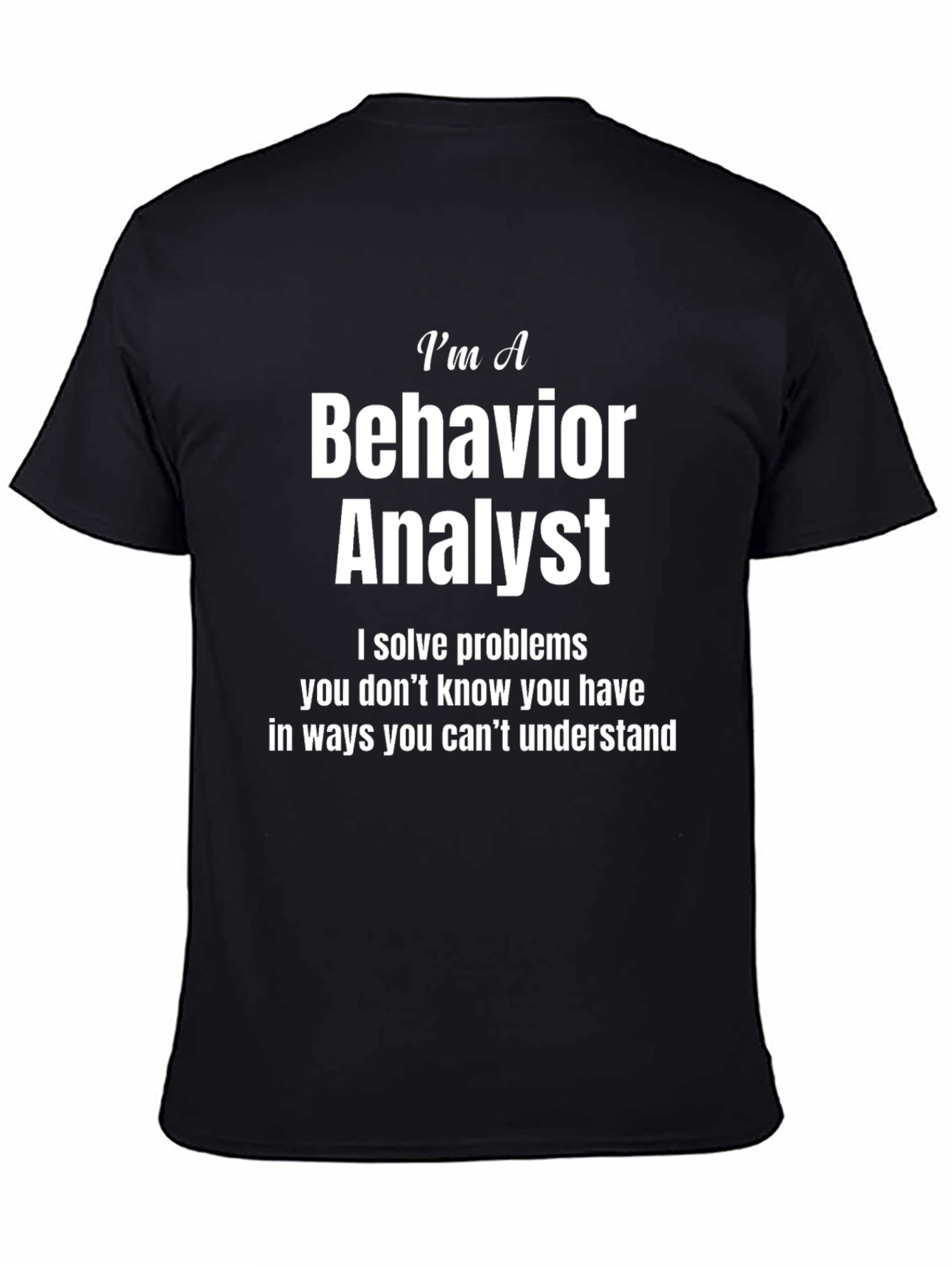 Behavior Analyst T-Shirt