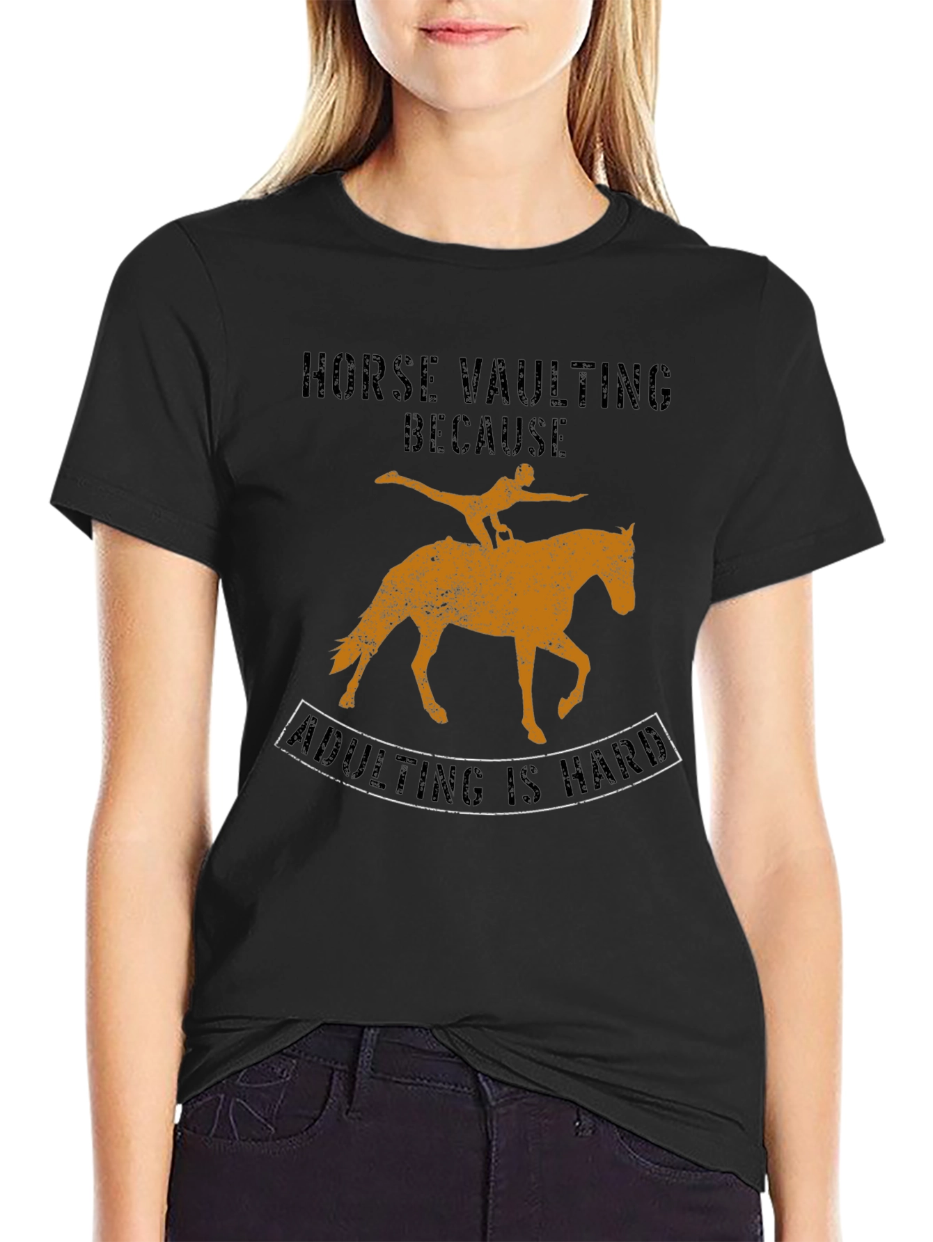Horse Vaulting Adulting is Hard Graphic Tee